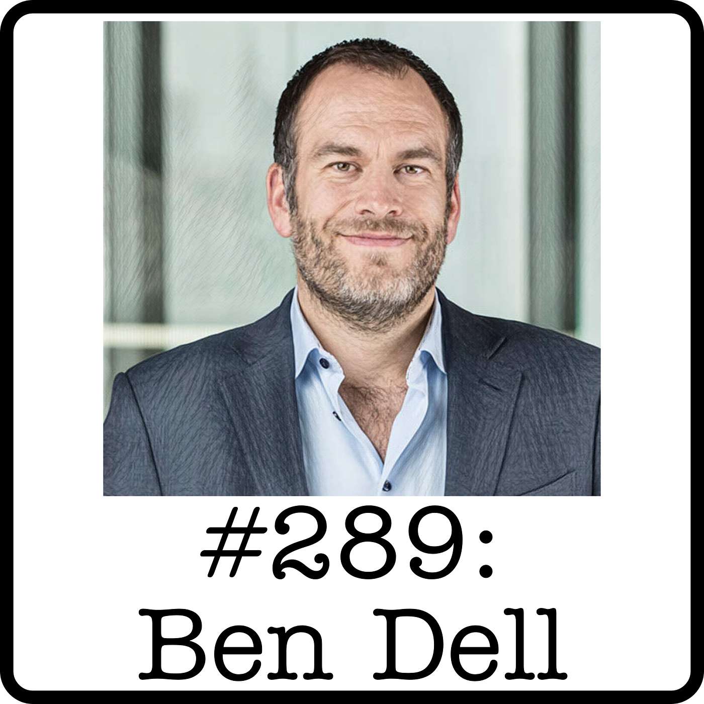 Ben Dell (Kimmeridge) — $40M to $6 Billion: Building a Private Equity Firm in Energy episode artwork
