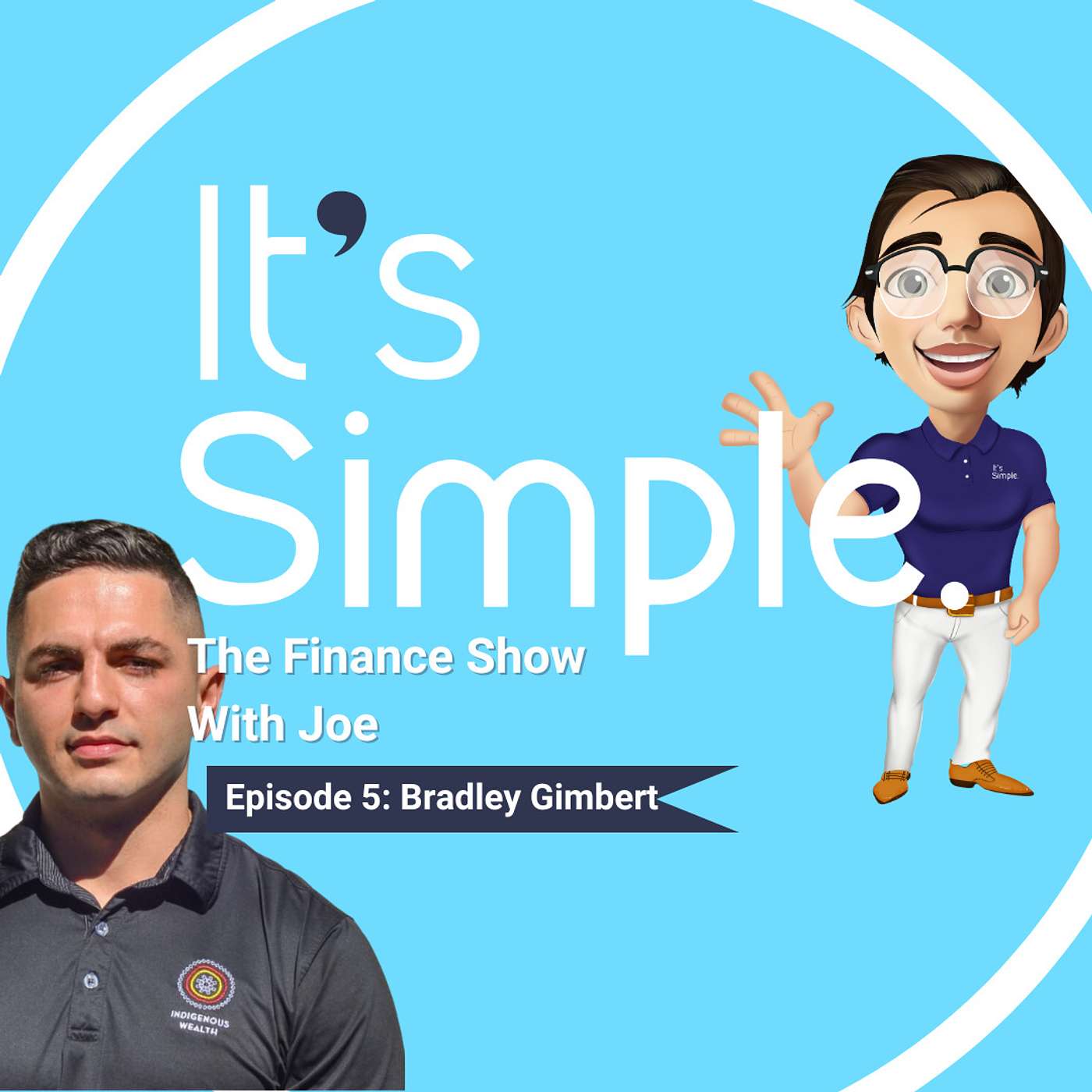 #5 - Bradley Gimbert; Indigenous Property Opportunity, Challenges in The Market in The next 6-12 Months, Indigenous Wealth Success Stories