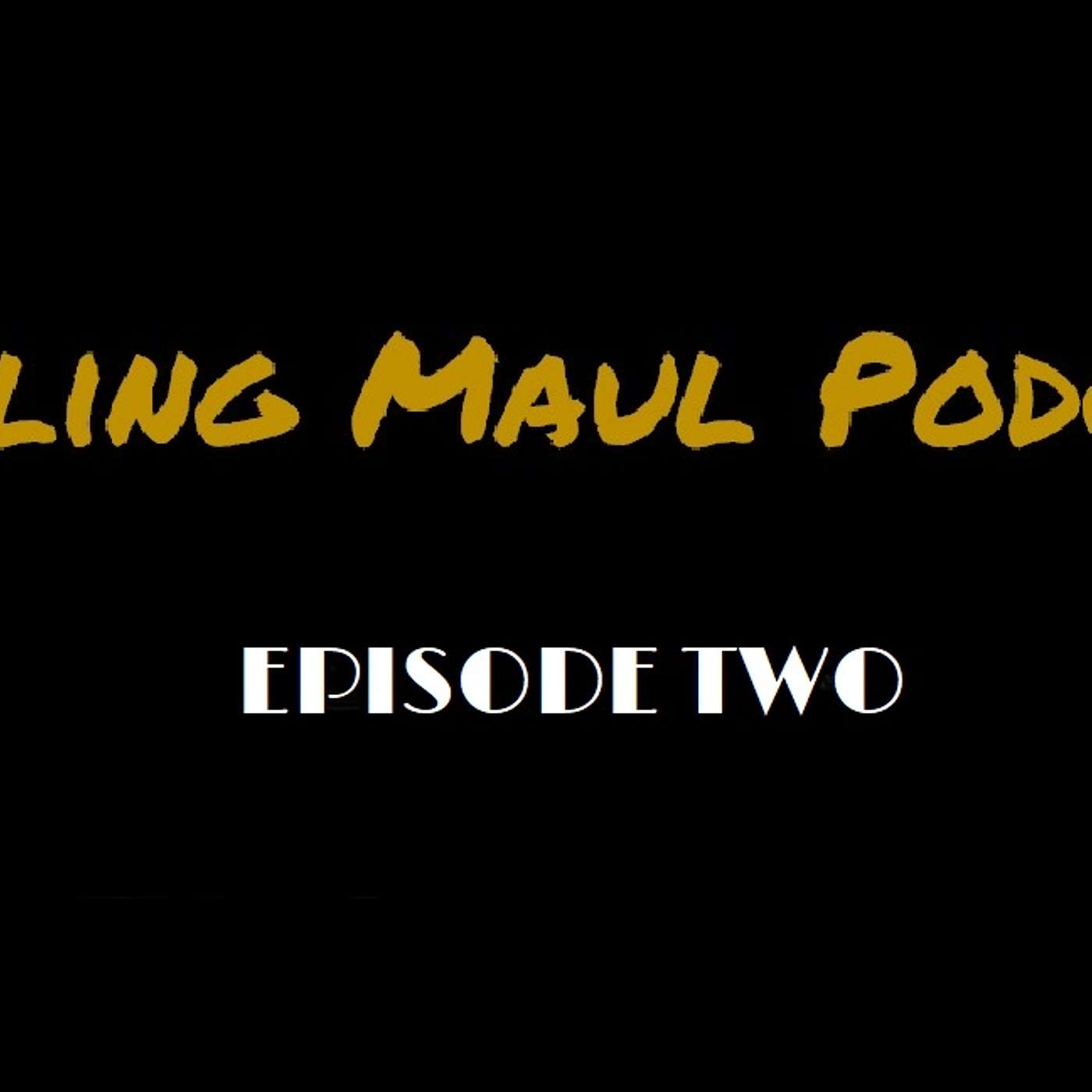 Rolling Maul Podcast Episode Two