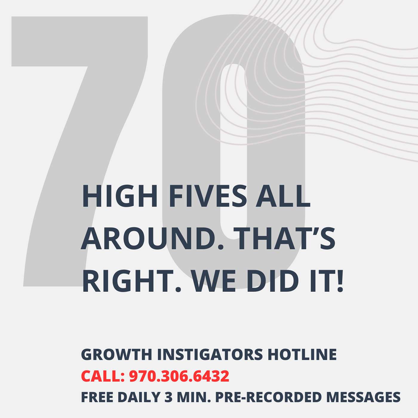 #70 High fives all around.  That’s right.  We did it! episode artwork