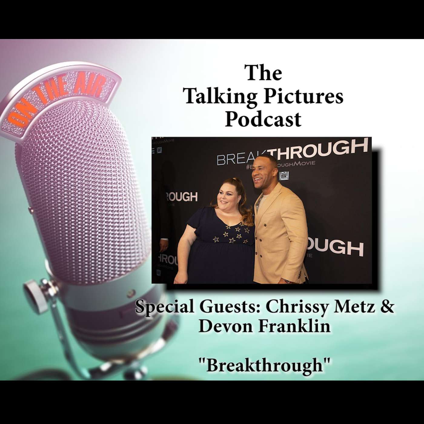 Chrissy Metz & Devon Franklin