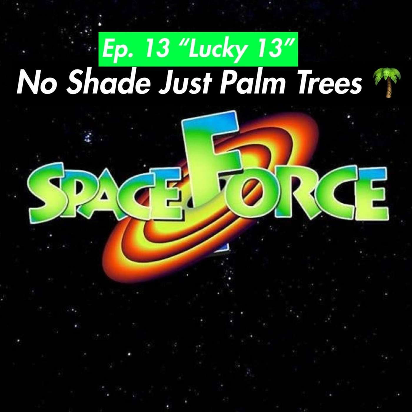Ep. 13 