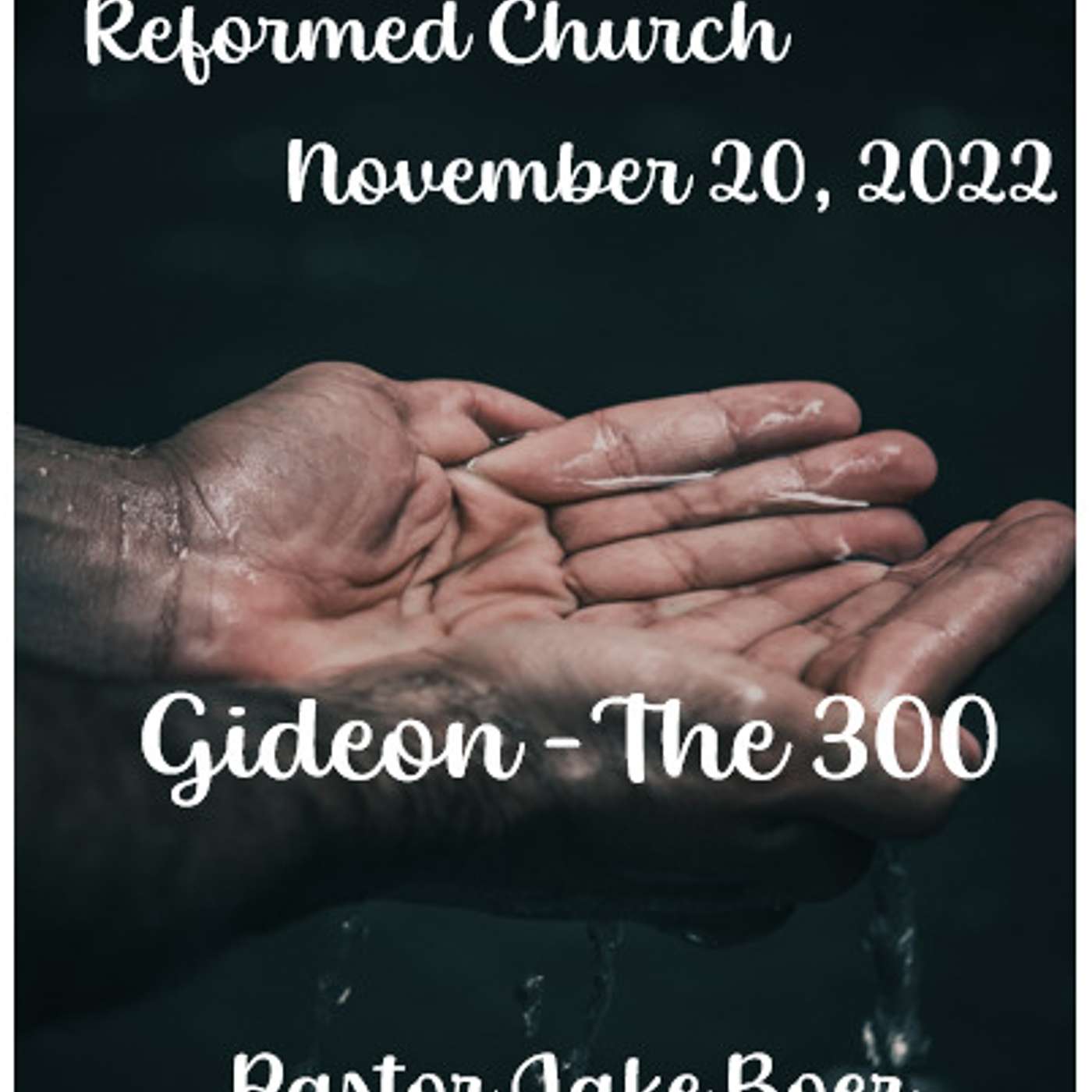 November 20/22- GIDEON -THE 300 episode artwork