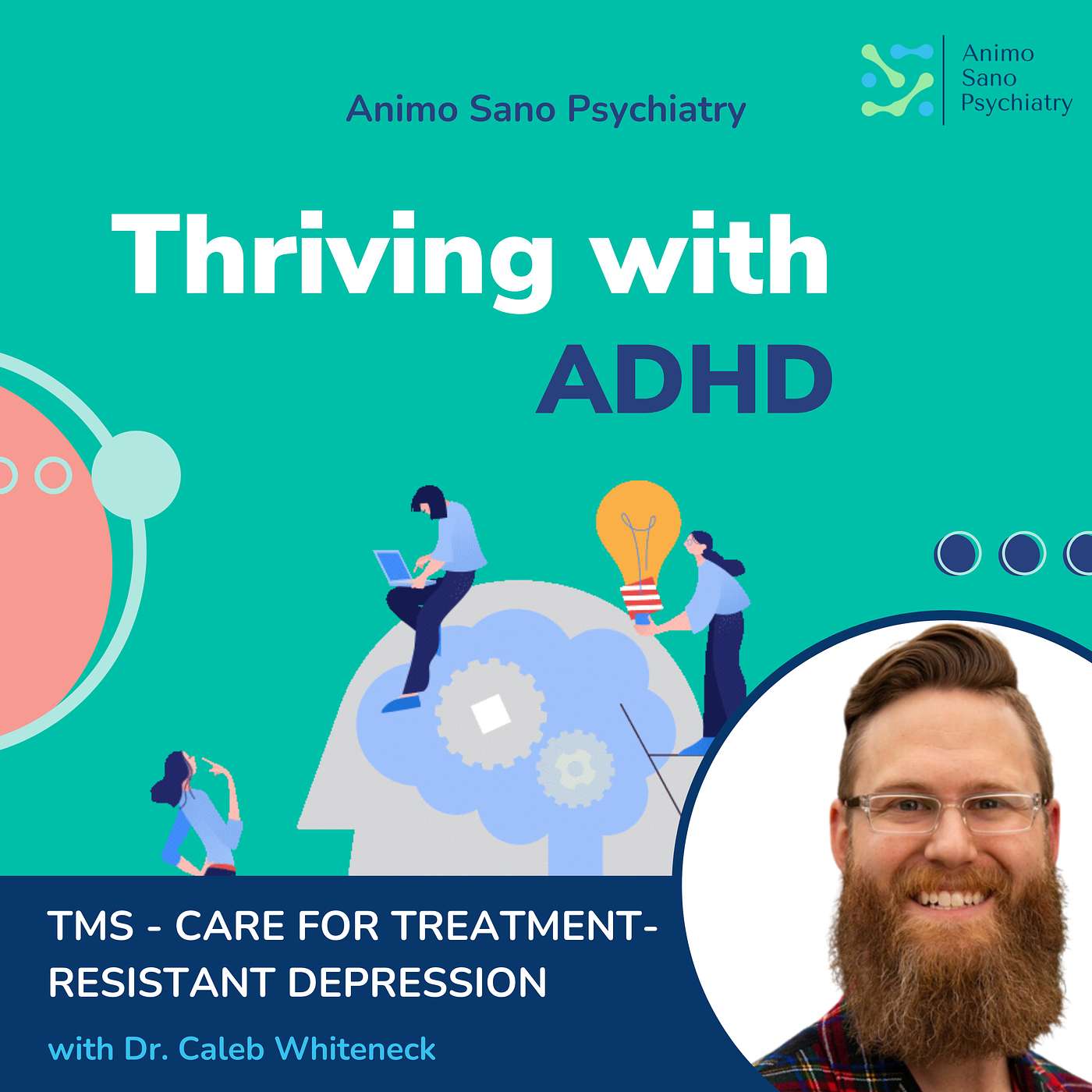 Thriving With ADHD
