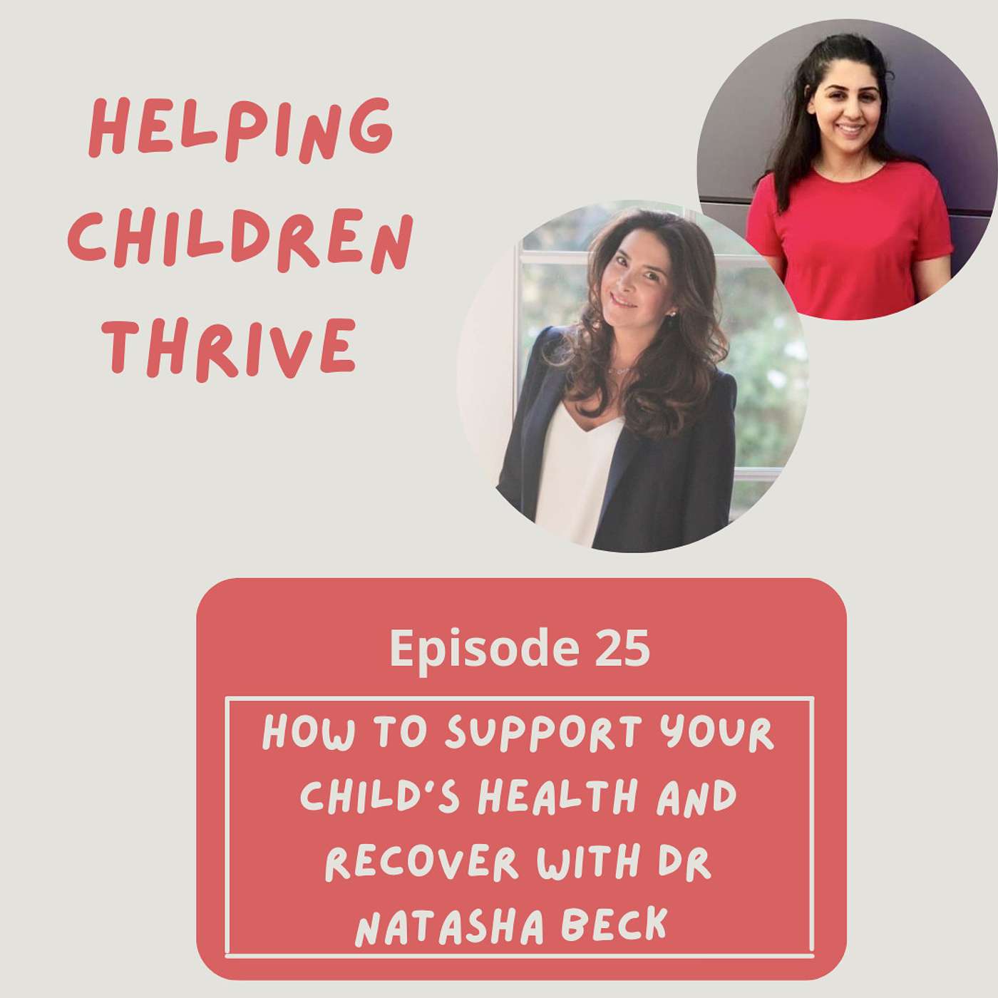 How to support your child's health and recovery with Dr Natasha Beck