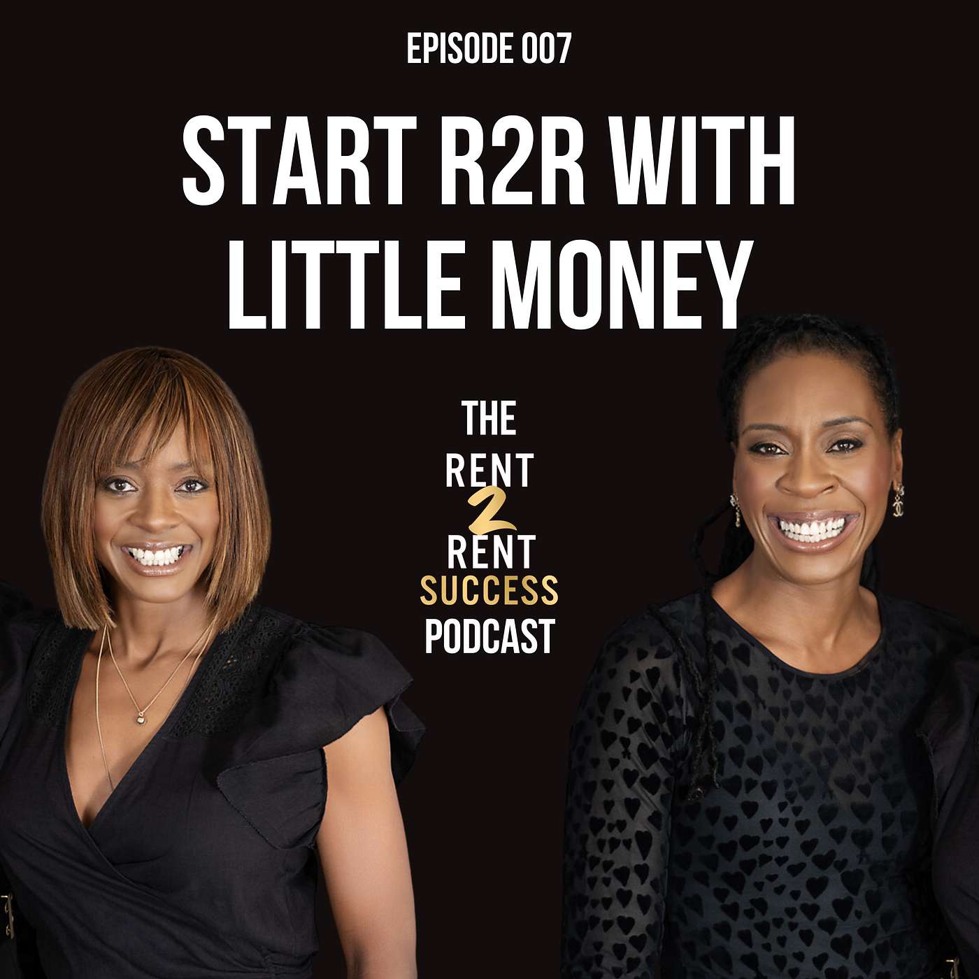 The Rent 2 Rent Success Property Podcast