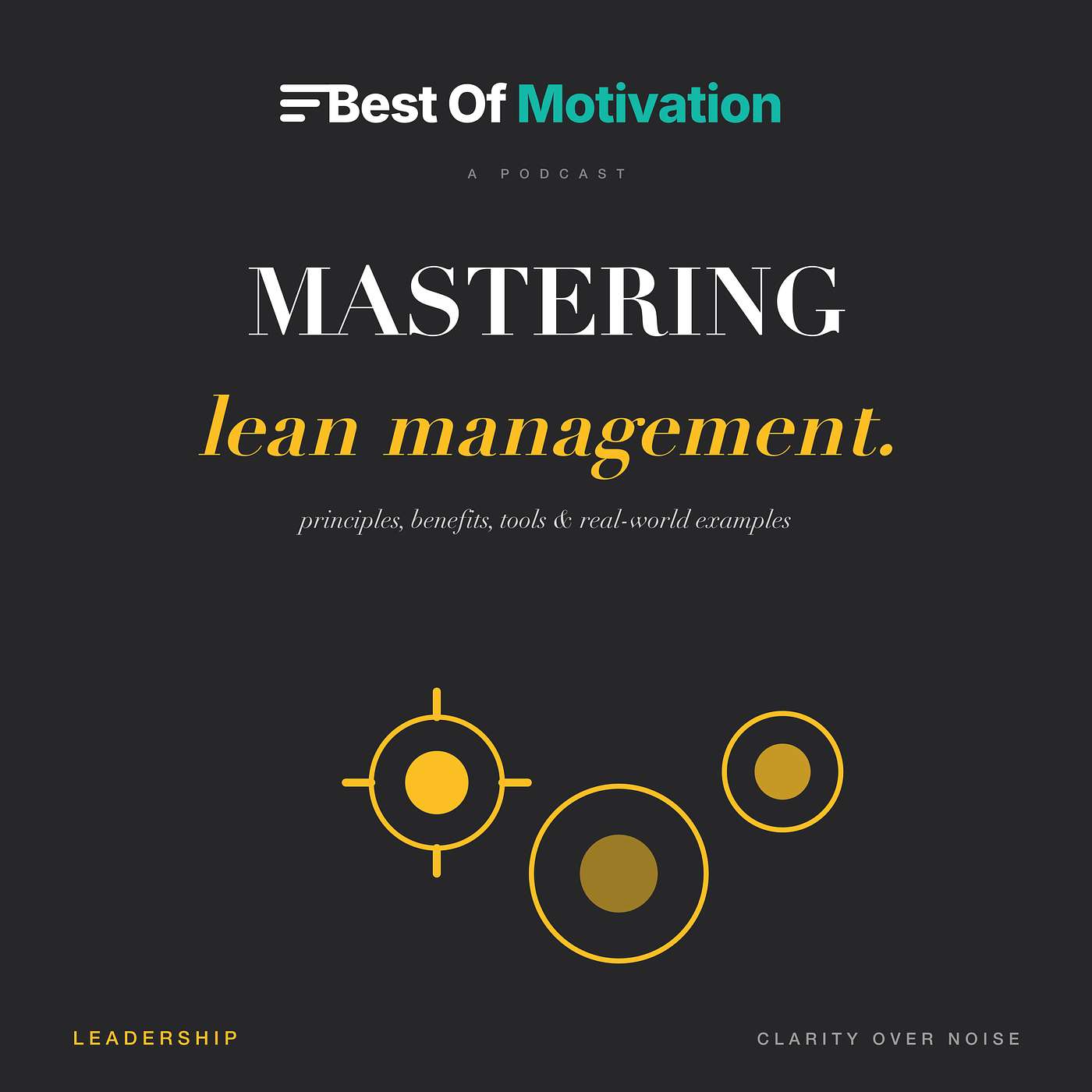 Mastering Lean Management: Principles, Benefits, Tools & Real-World Examples
