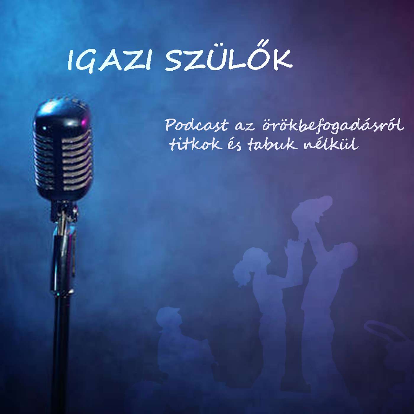 Igazi szülők