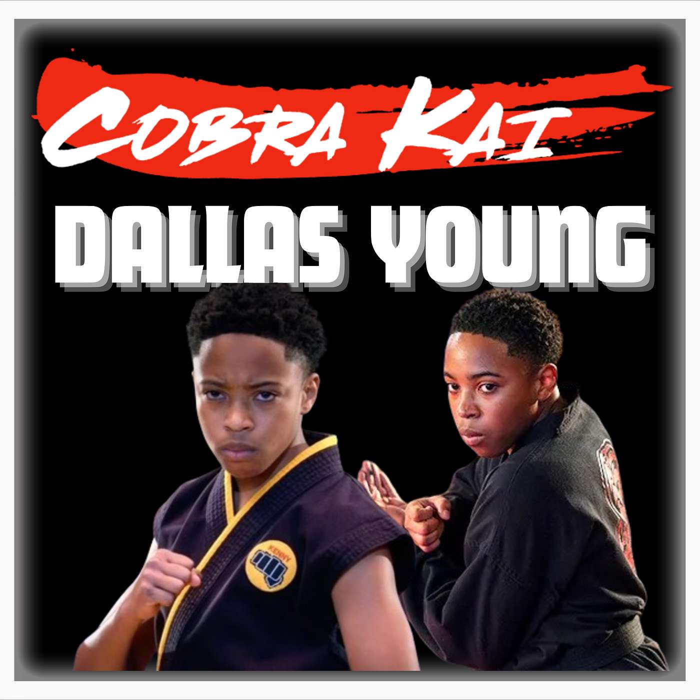 cover of episode Episode 474 | "Cobra Kai" | Actor: Dallas Young (Kenny) |