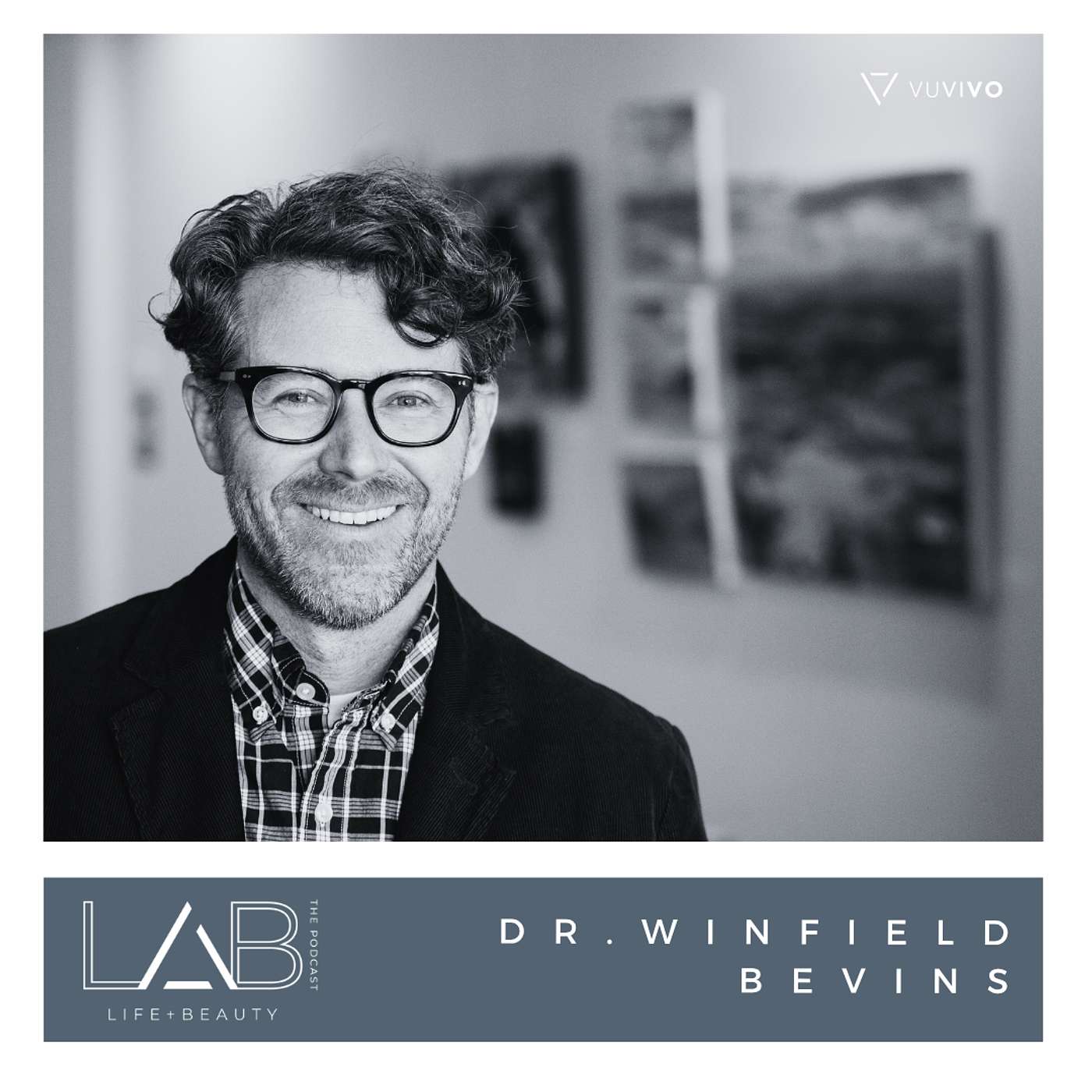 LAB the Podcast with Dr. Winfield Bevins | How Beauty Will Save the World