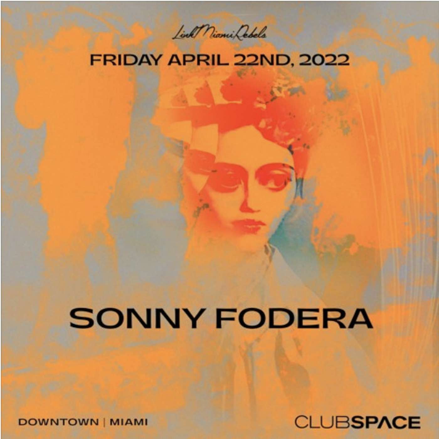 Sonny Fodera @ Club Space Miami 4-22-2022