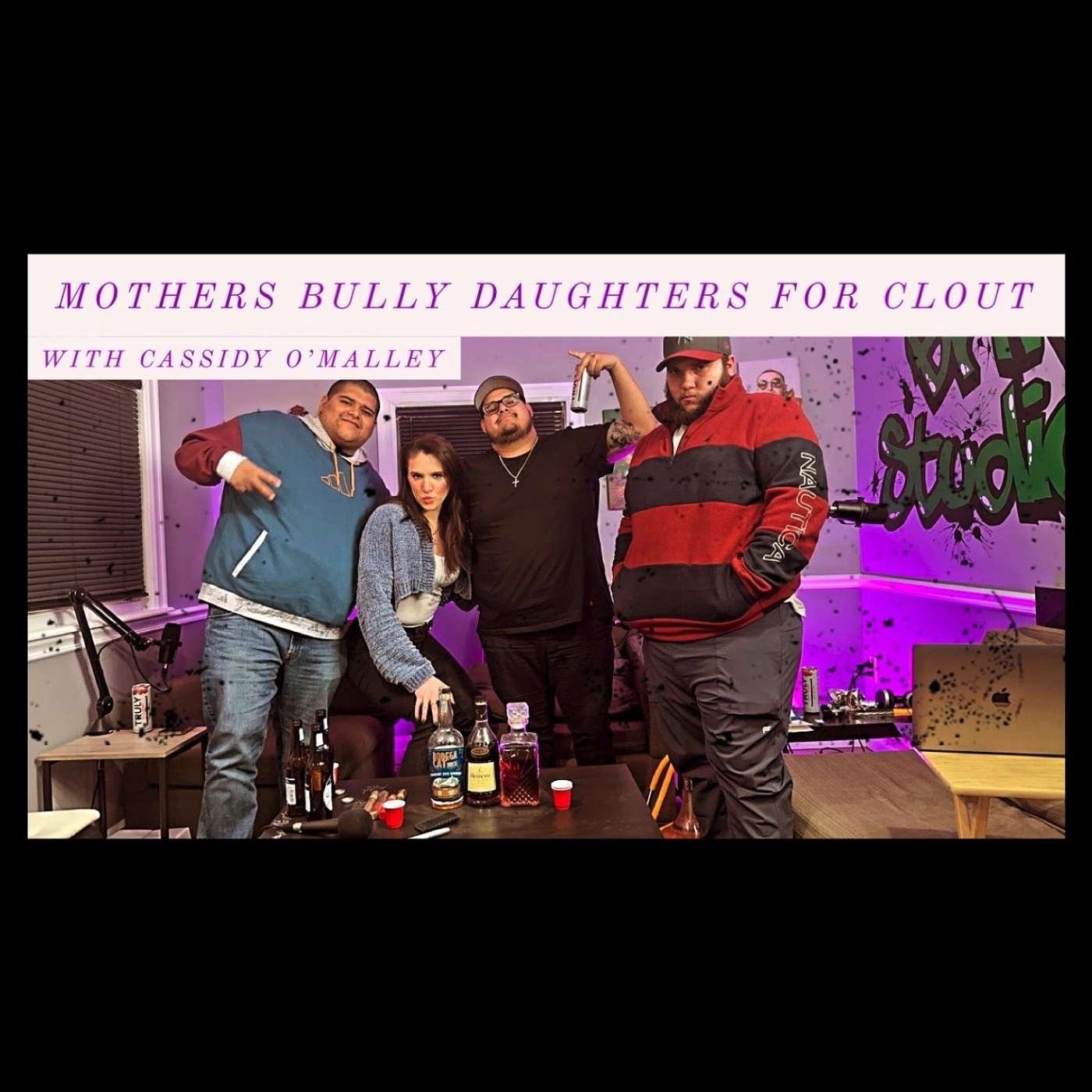 EP:72 - Mothers Bully Daughters For Clout w/ Cassidy O’Mally episode artwork