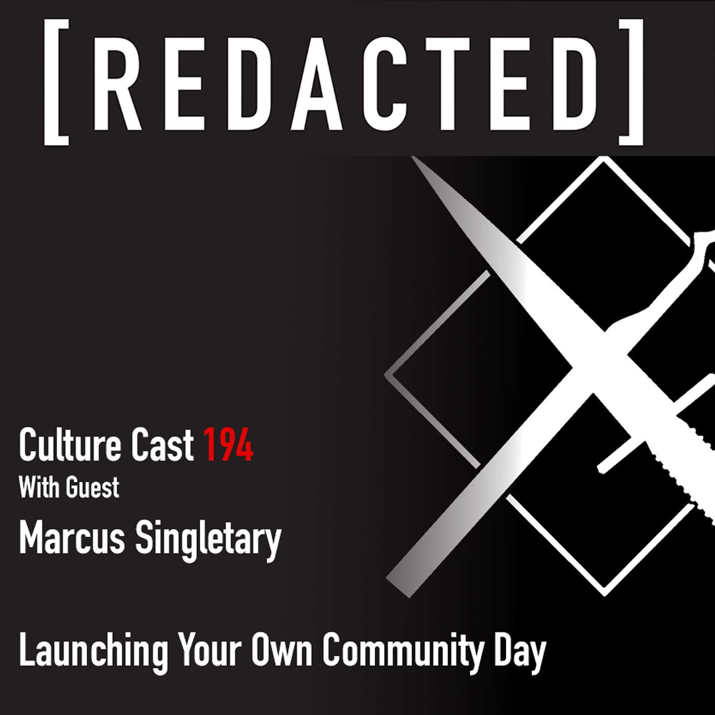 194: Marcus Singletary on Launching Community Days