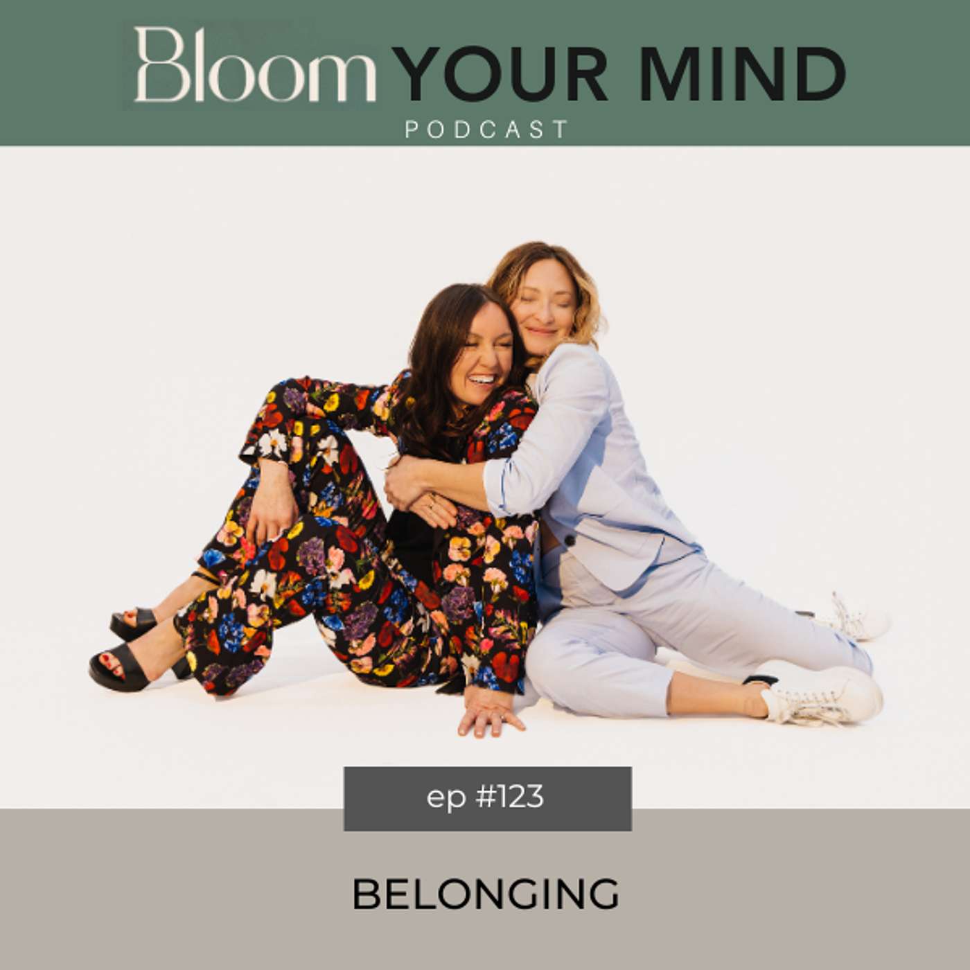 Ep 123: Belonging