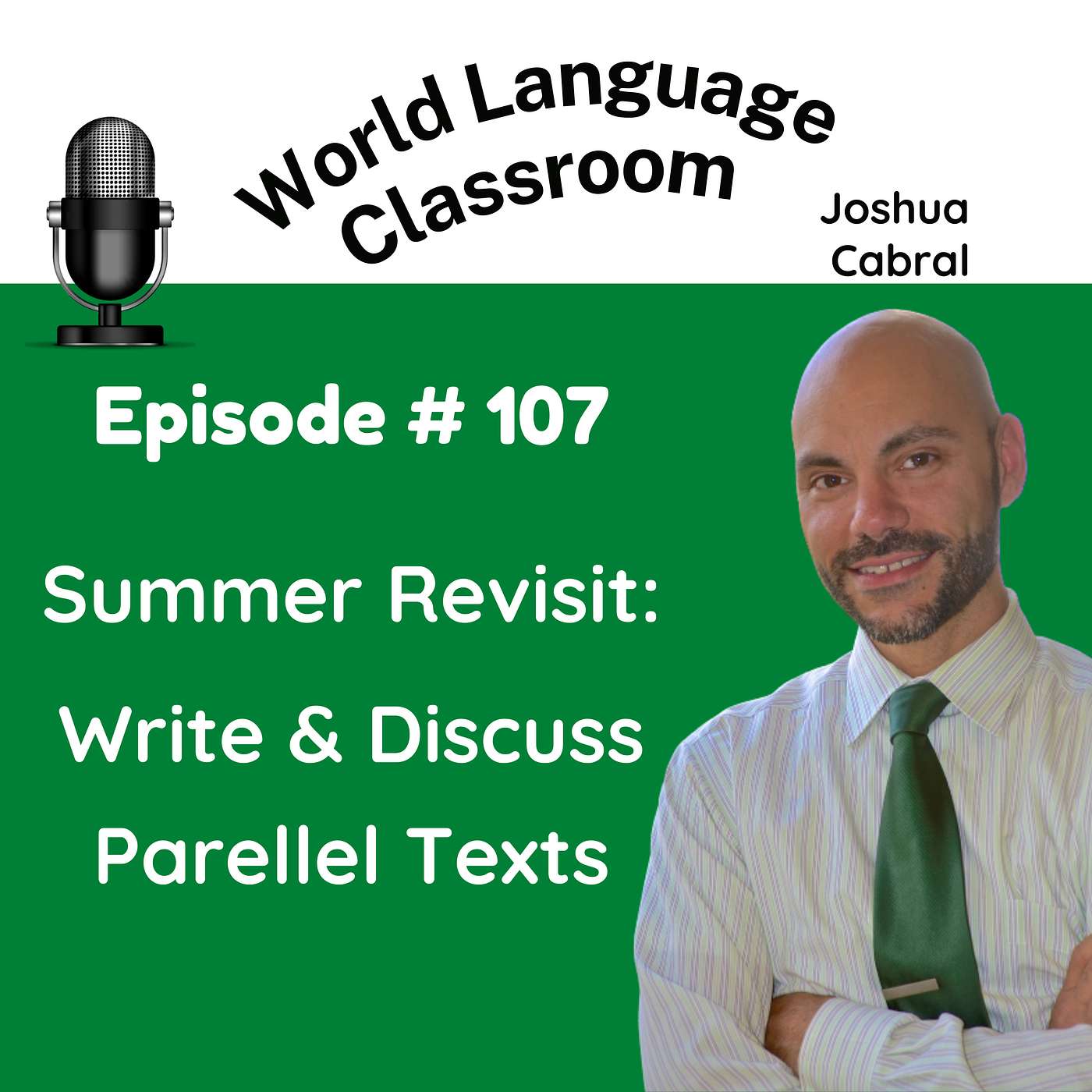 Revisit Write and Discuss and Parallel Texts
