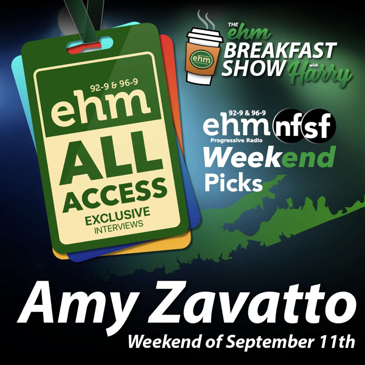 WEHM All Access - EHM Breakfast Show w/ Harry 9.11.26 Weekend Picks - Amy Zavatto episode artwork