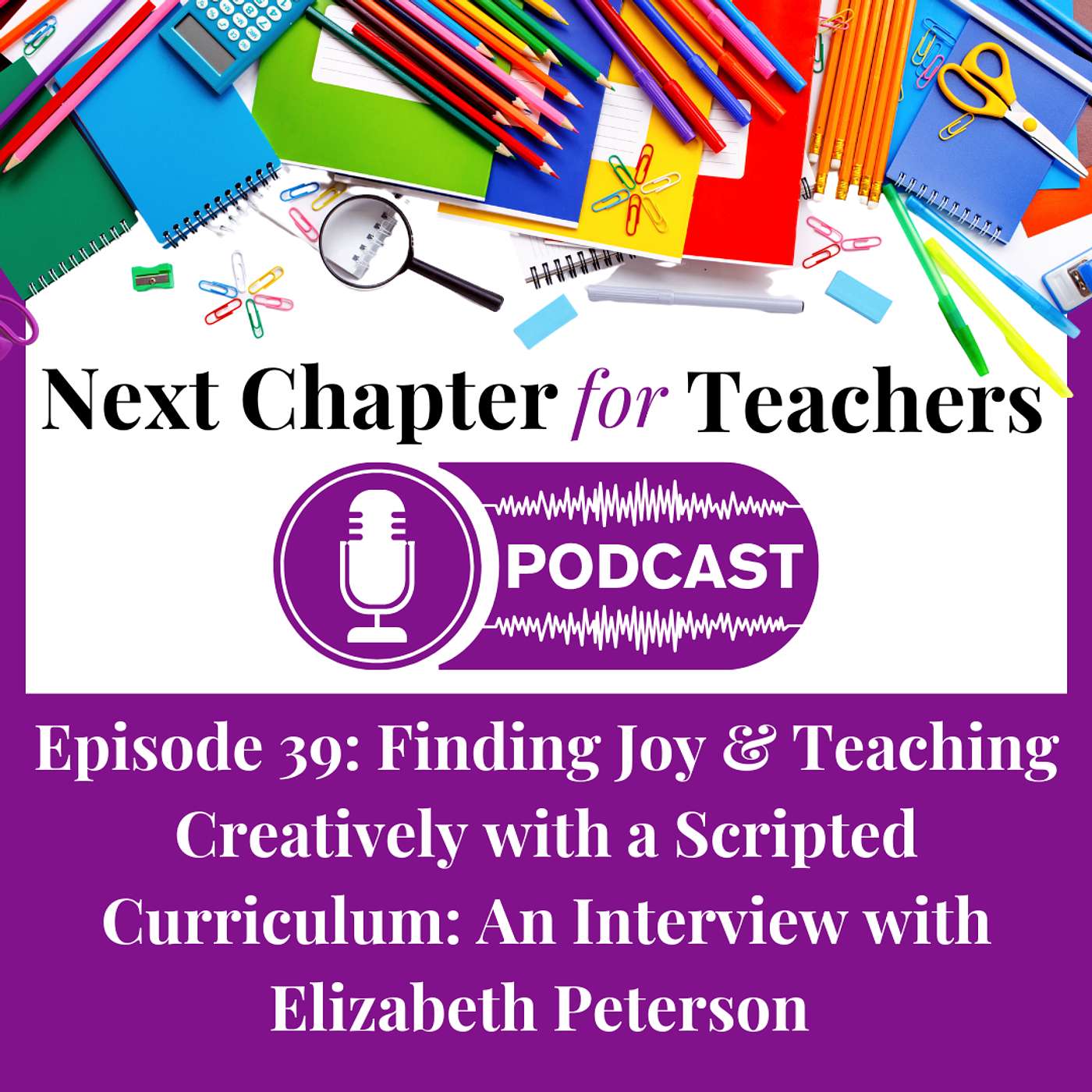 Next Chapter for Teachers Podcast