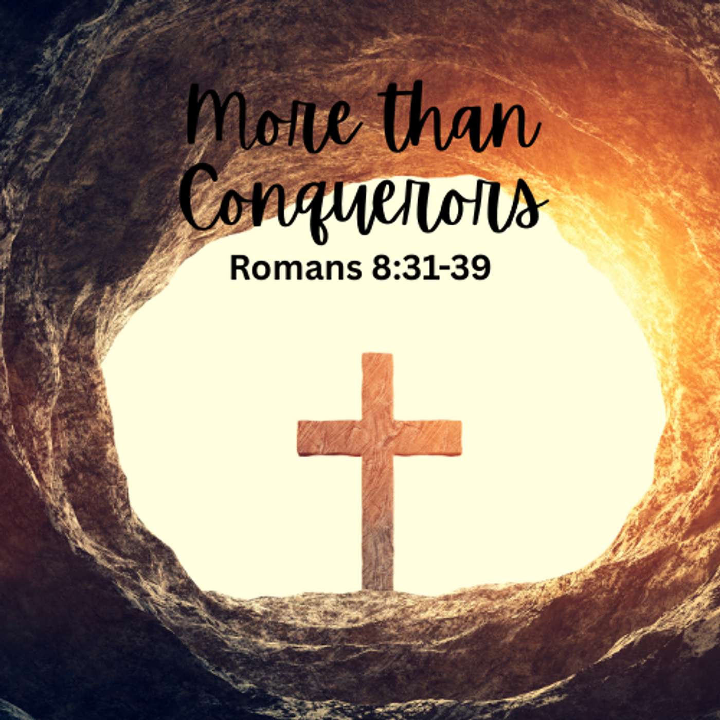 More than Conquerors