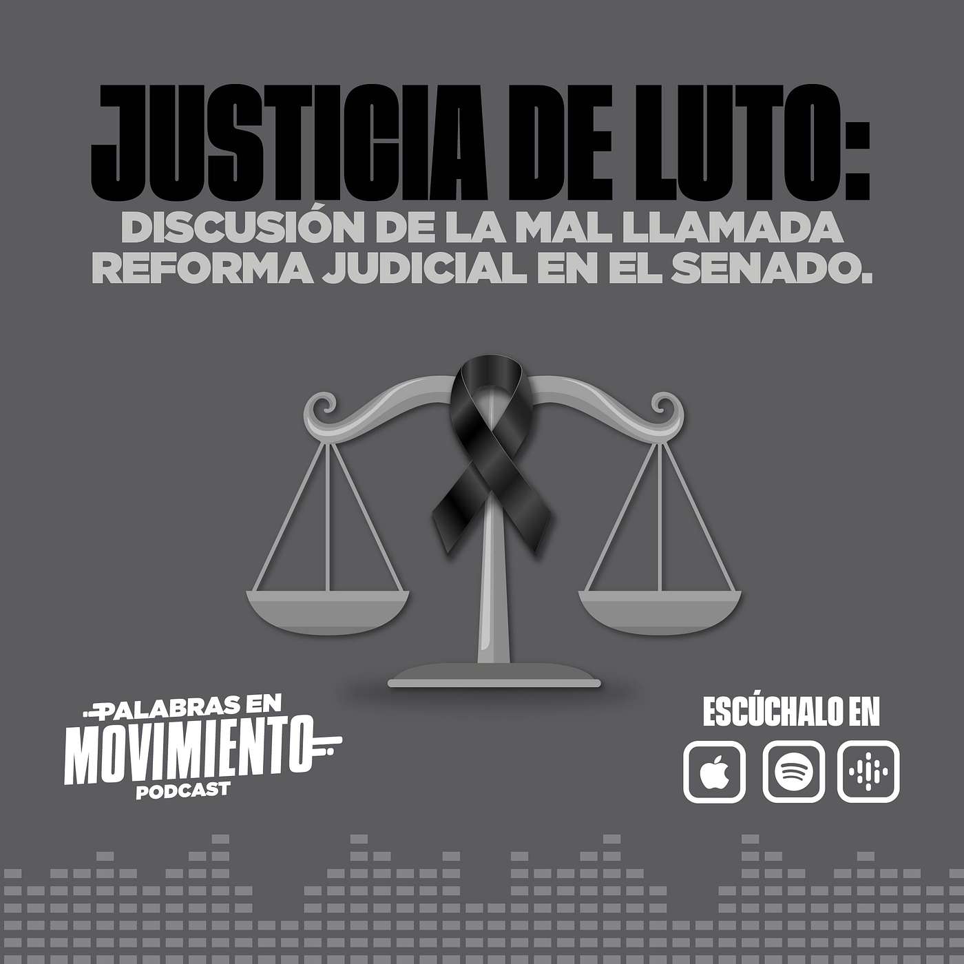 Justicia de luto: discusión de la mal llamada Reforma Judicial en el Senado
