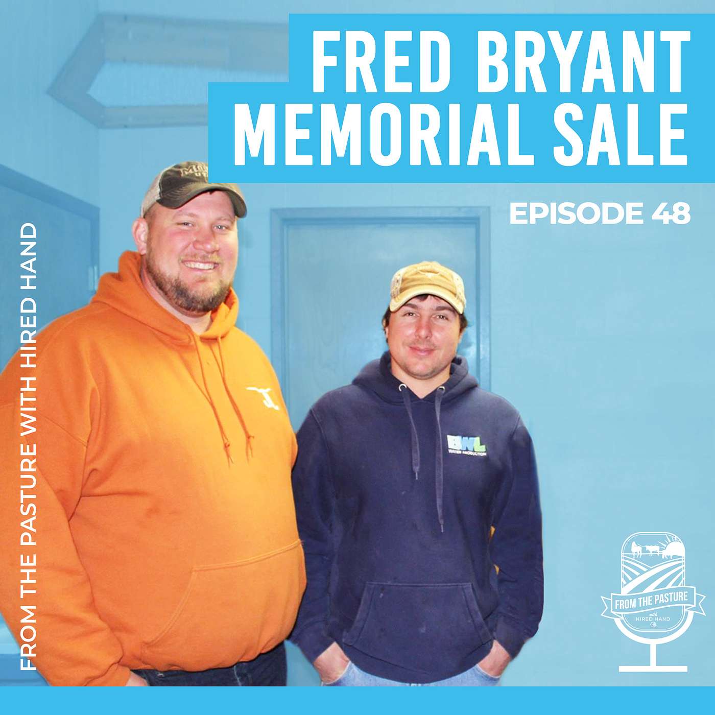 From the Pasture with Hired Hand