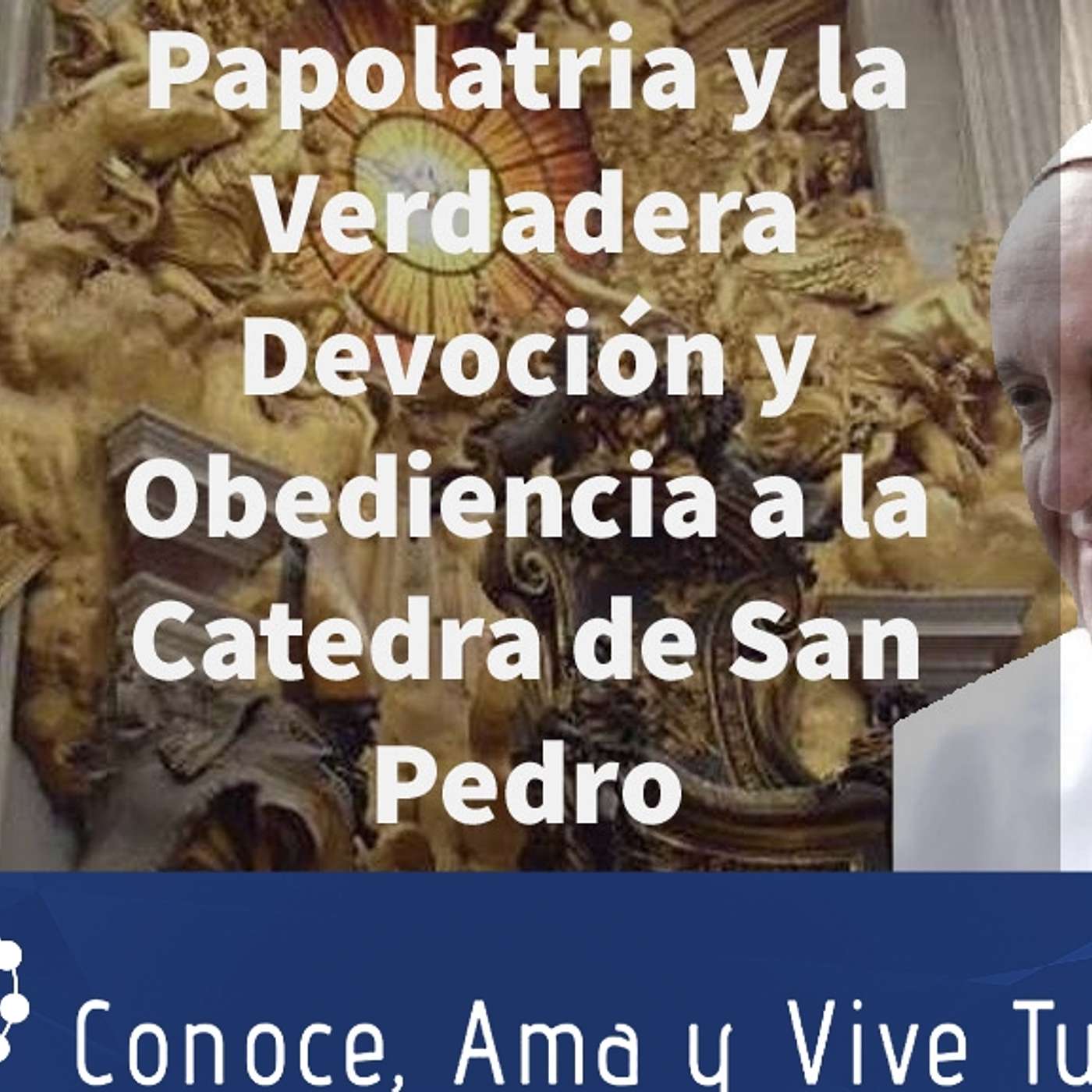 Episodio 195: 😌 Papolatria y la verdadera Devoción y Obediencia a la Catedra de San Pedro 🛐Roberto de Mattei episode artwork