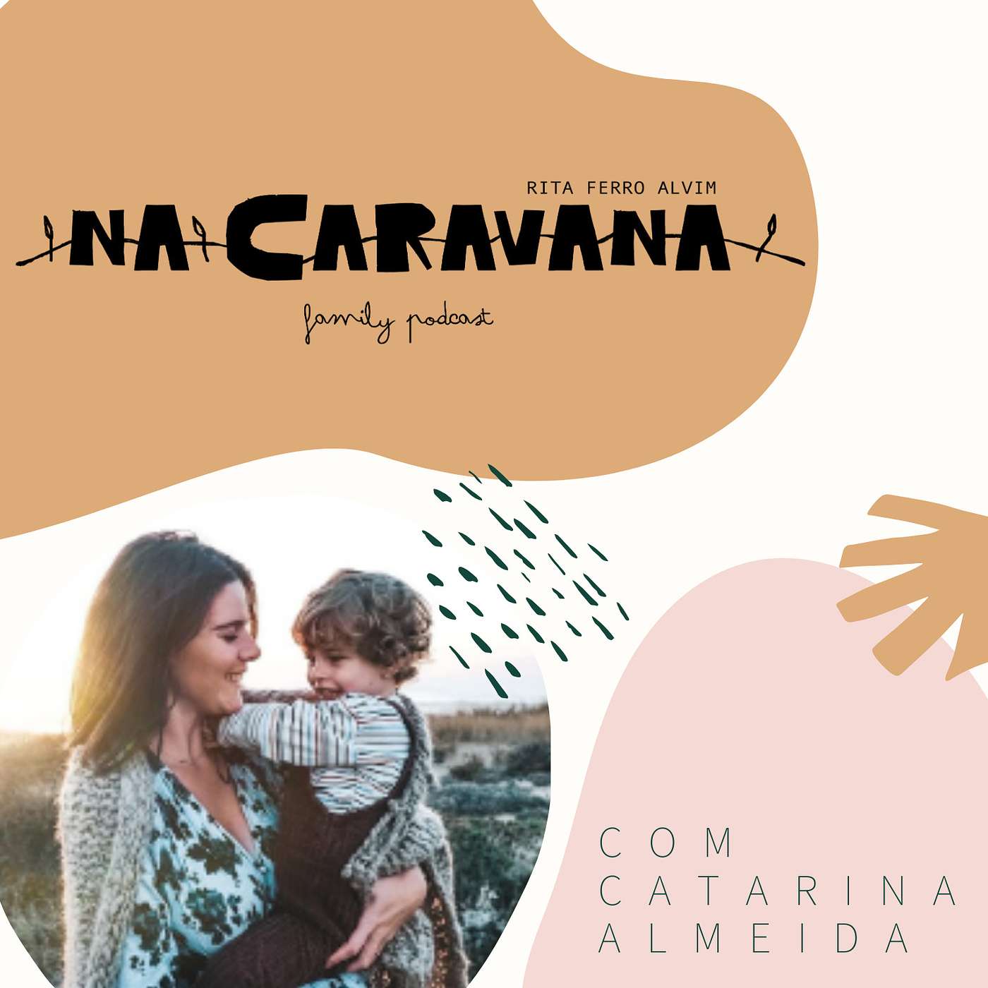 N'A Caravana com Catarina Almeida #15 Viagens, di&aacute;lise e sair da maternidade sem o beb&eacute;