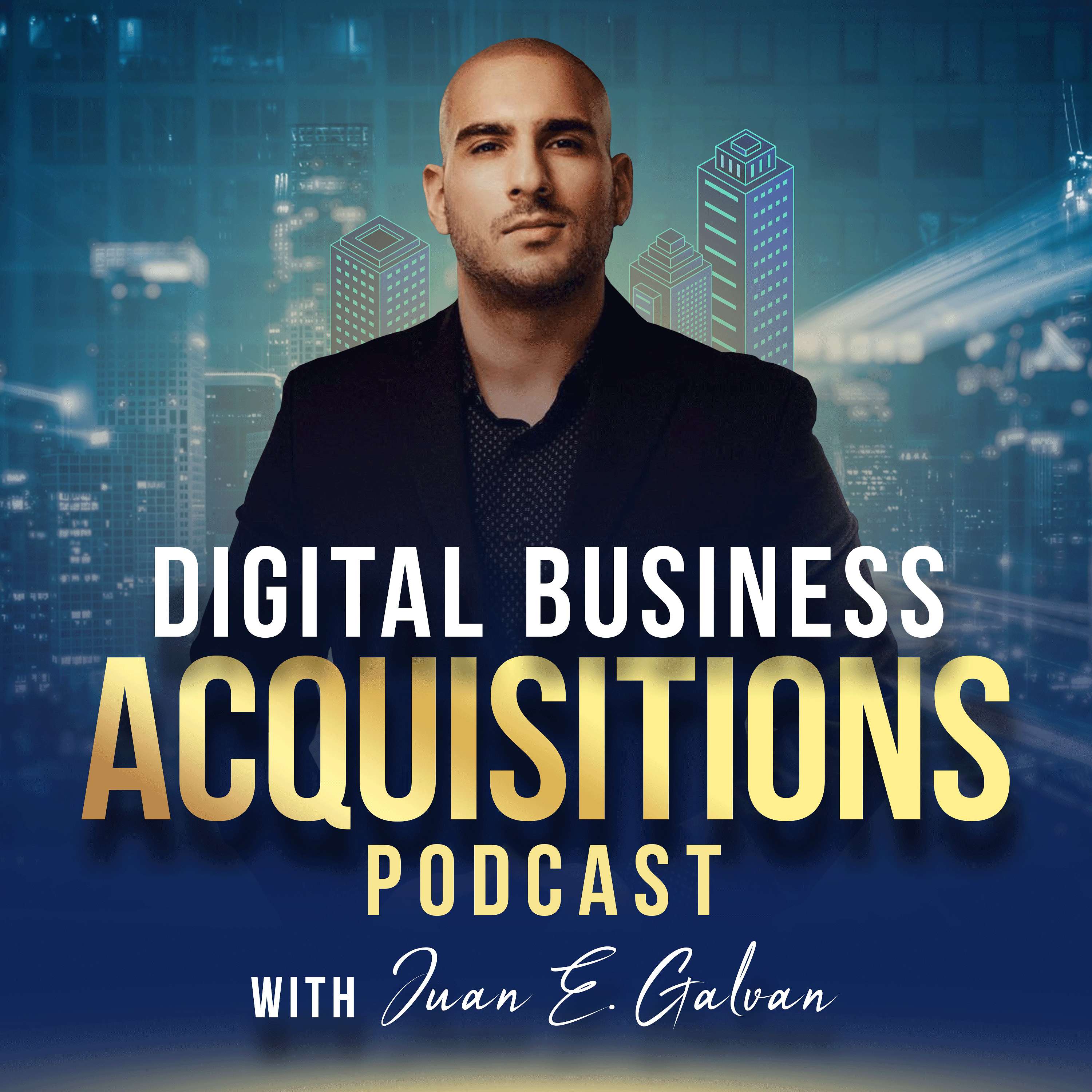 Digital Business Acquisitions Podcast