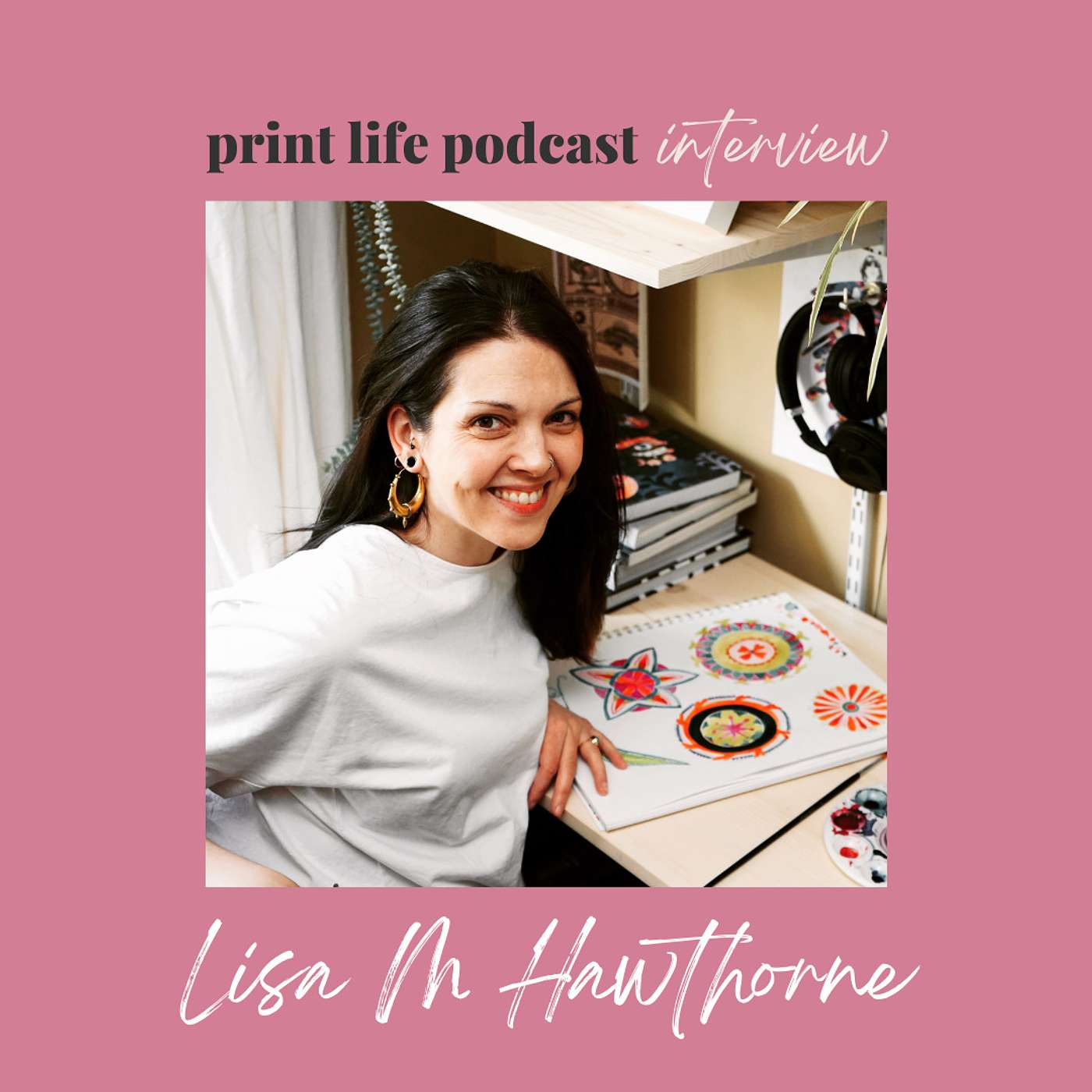 074: From Medicine to Design: Lisa Hawthorne's Journey and Insights into Surface Pattern Design