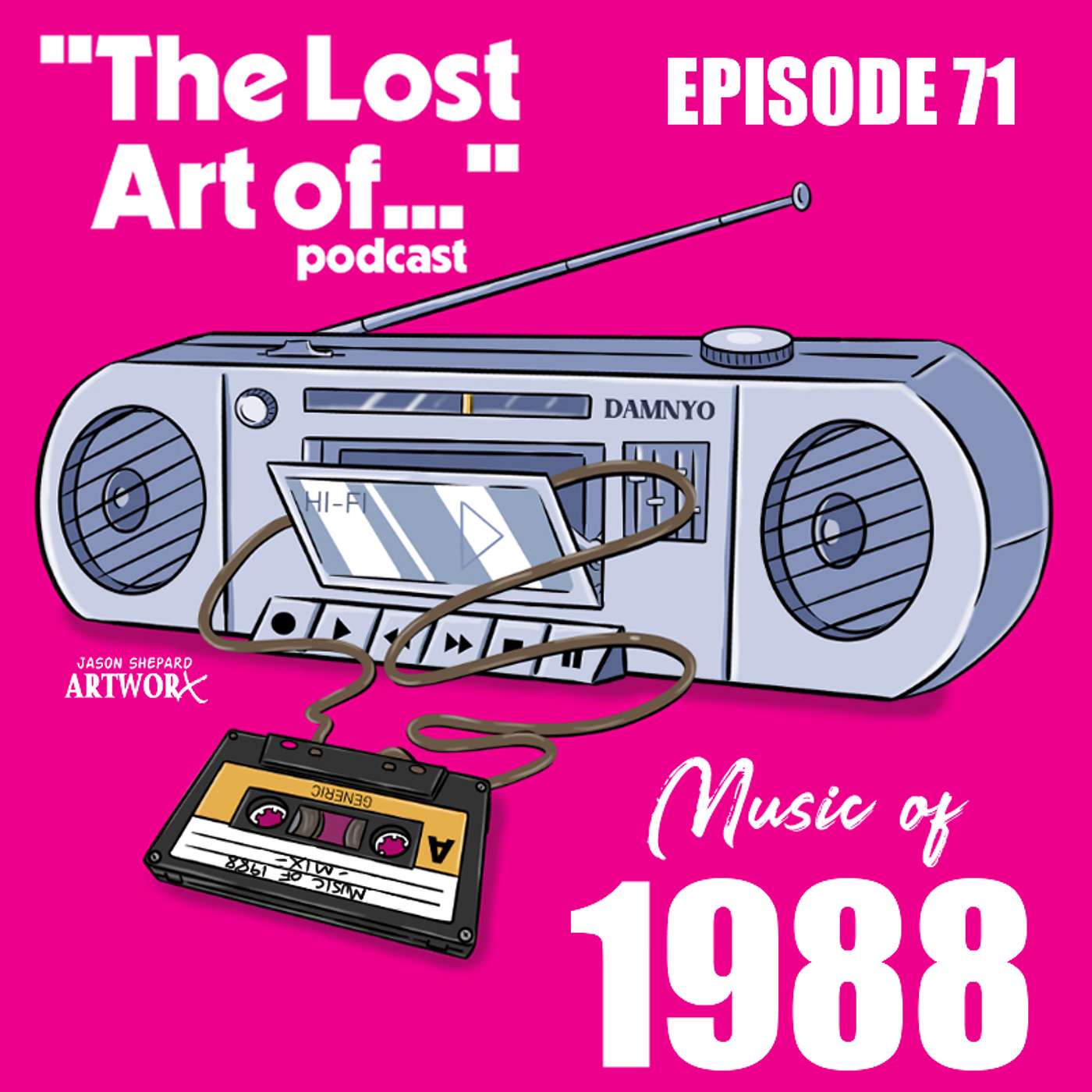 The Lost Art Of Podcast