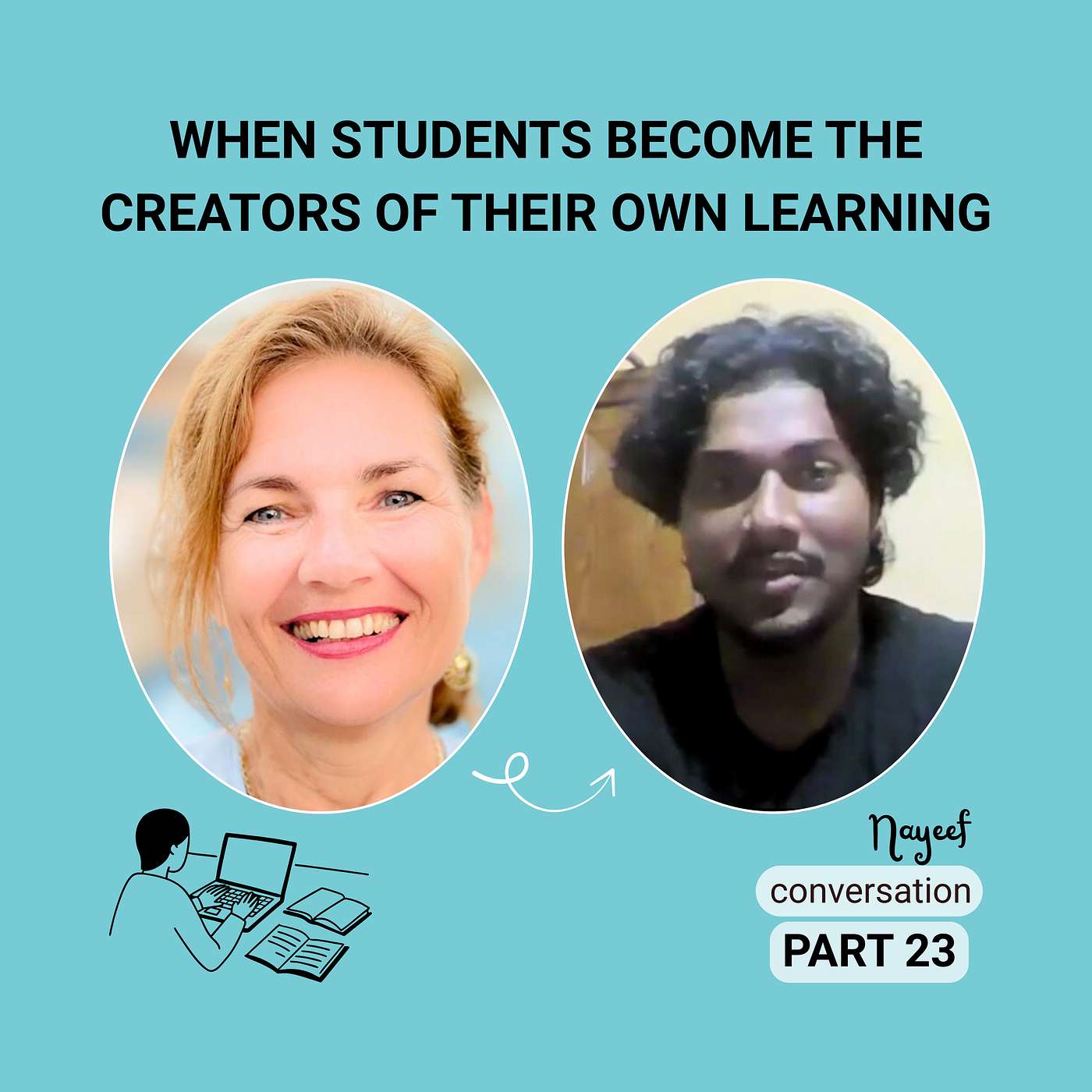 What Happens When Students Become the Creators of Their Own Learning | EP 23