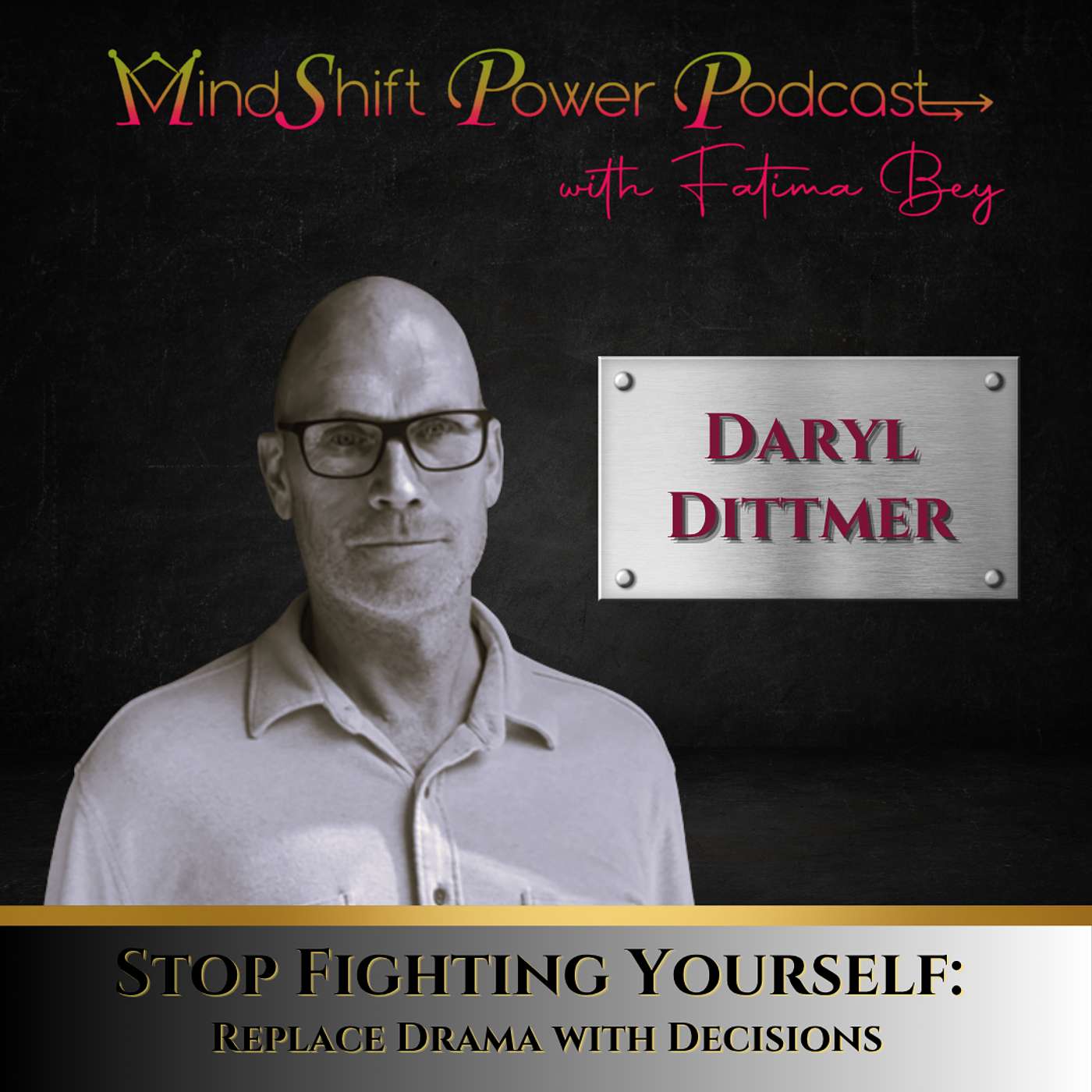 Stop Fighting Yourself: Replace Drama with Decisions (Episode 112)