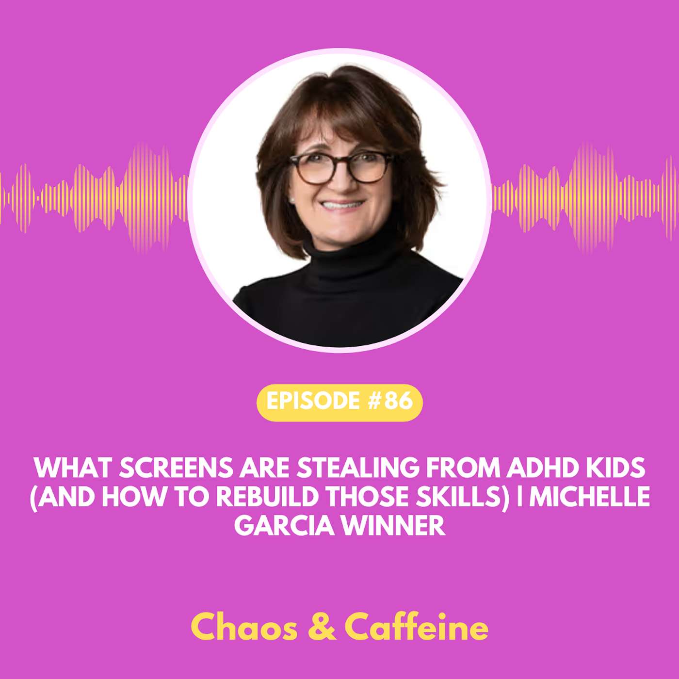 Chaos & Caffeine - ADHD Parenting Podcast