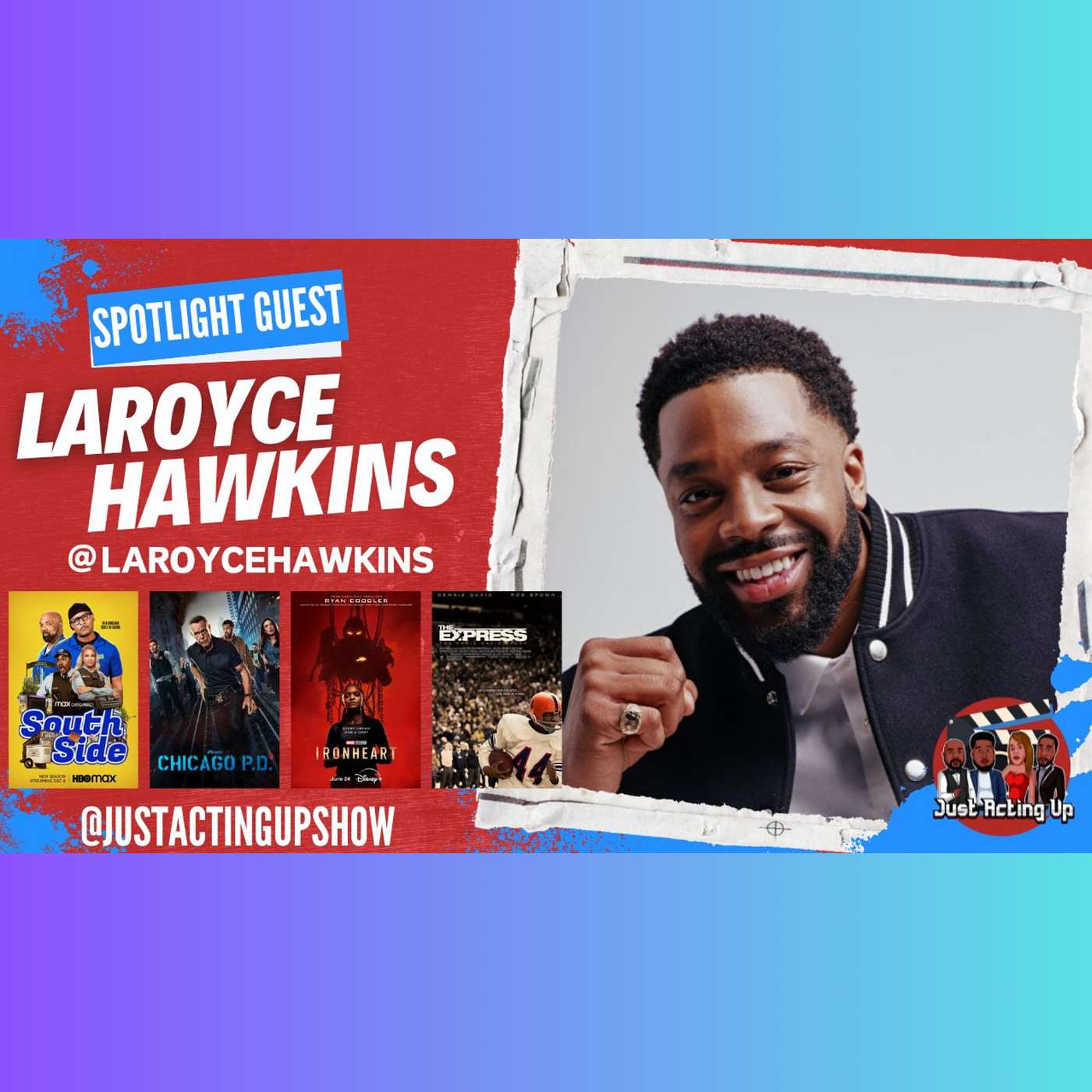 Spotlight: LaRoyce Hawkins | Chicago PD S13, Ironheart, NAACP Awards, Chicago Roots & More! episode artwork