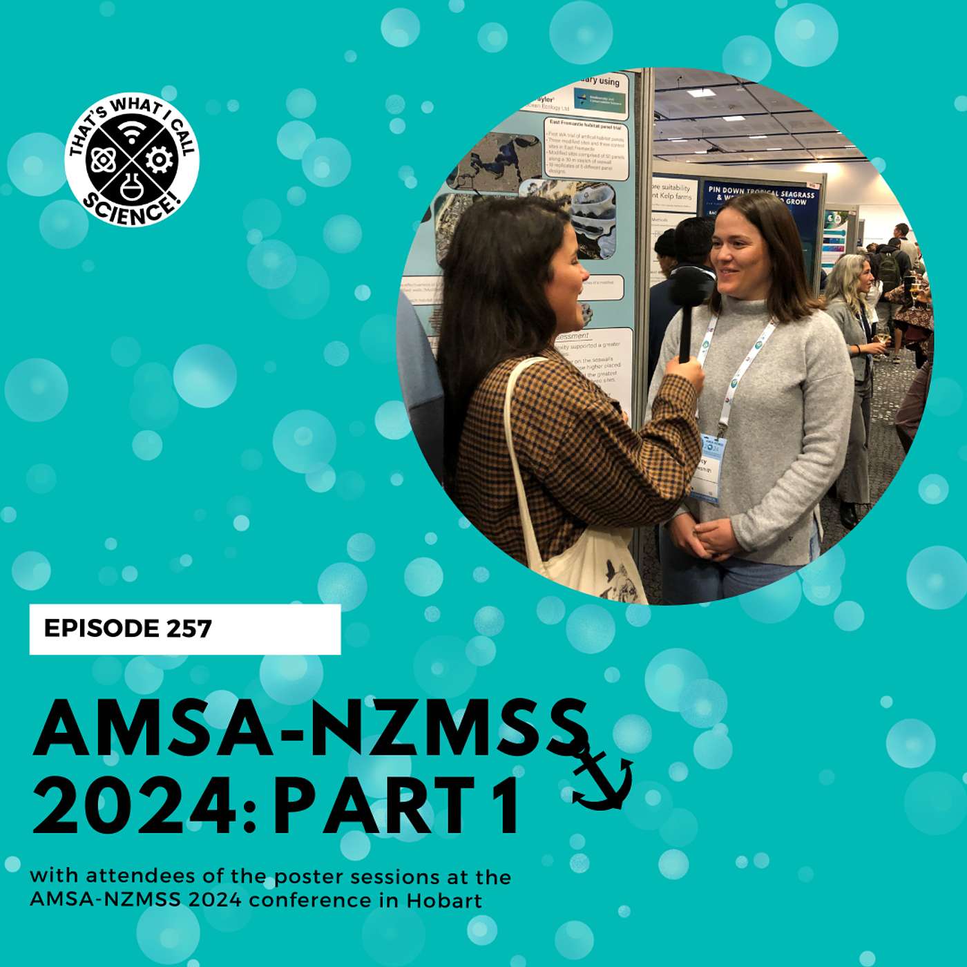 That's what I call Science! - Episode 257: AMSA-NZMSS 2024: Part 1