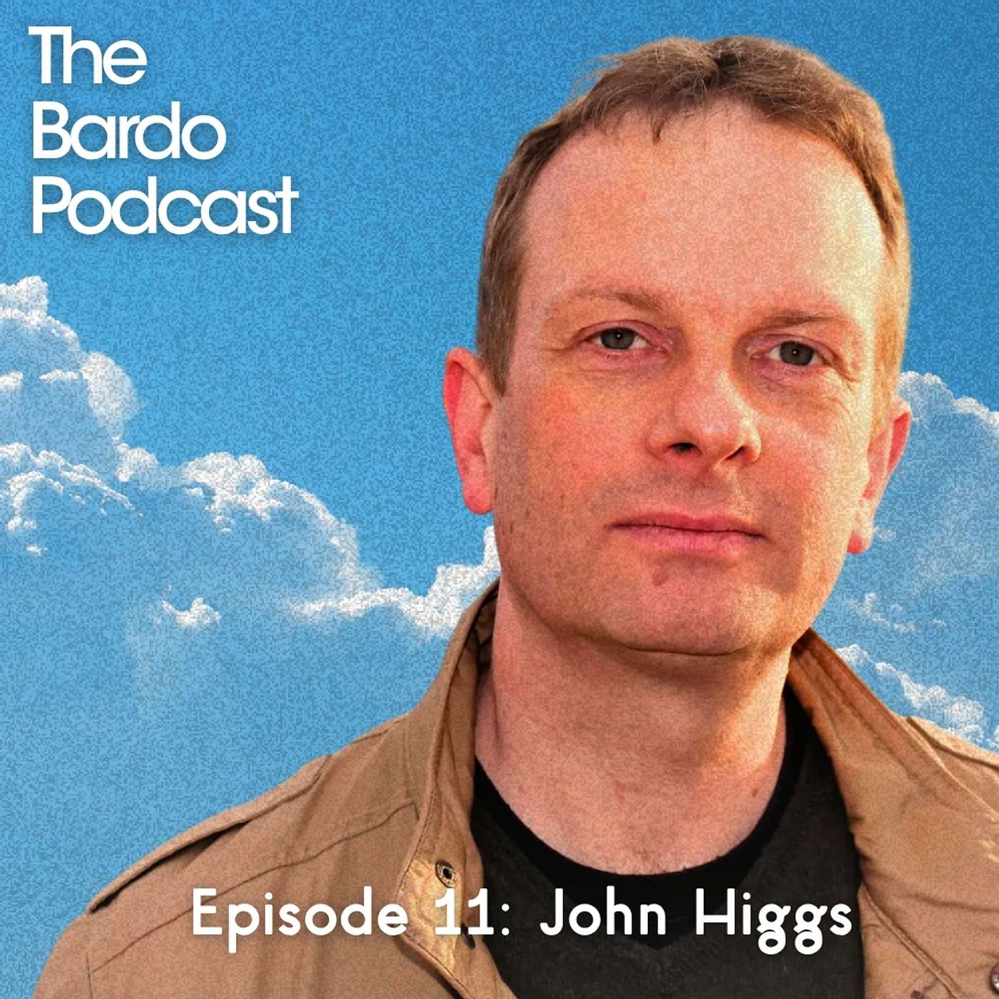 The Bardo Podcast