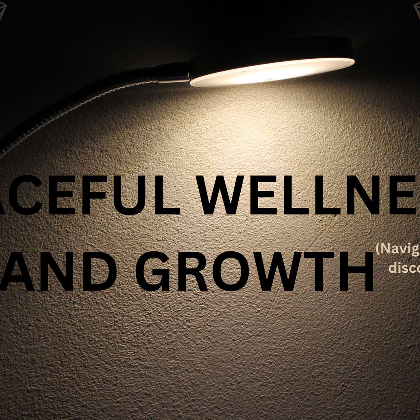 GRACEFUL WELLNESS AND GROWTH podcast artwork