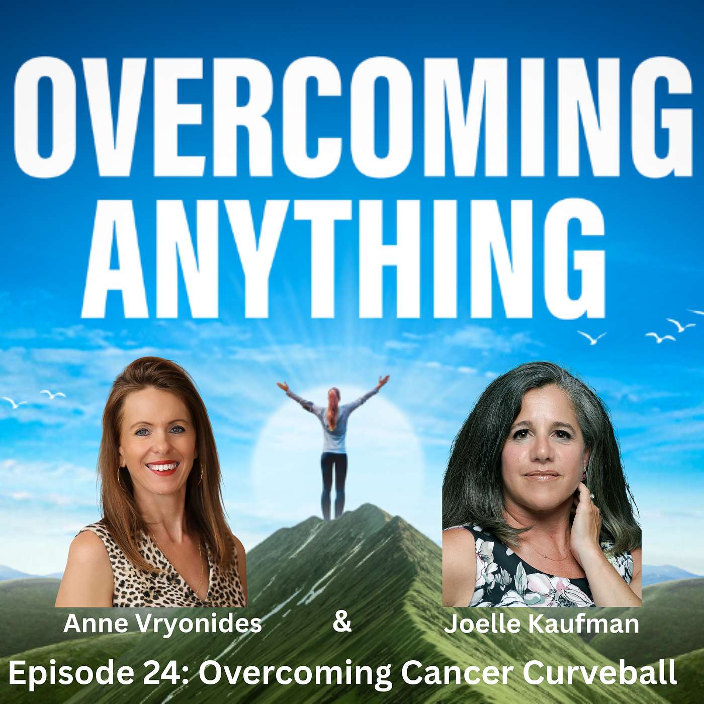Overcoming Anything