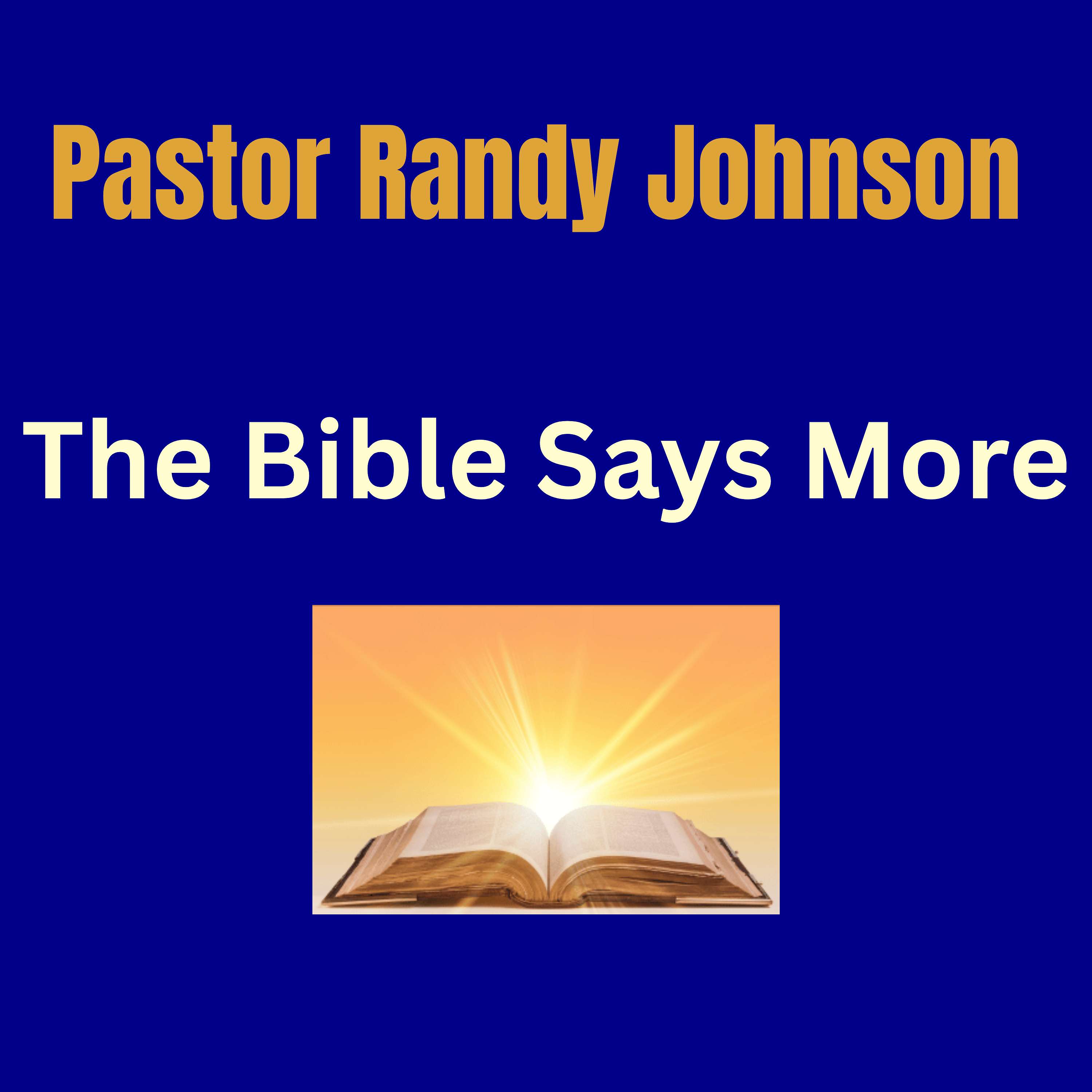 The Bible Says More