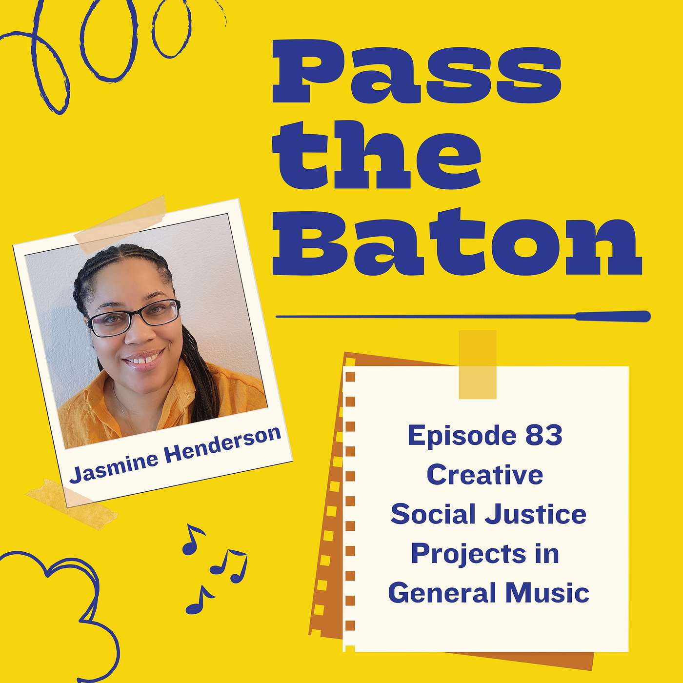 83 - Creative Social Justice Projects in General Music, with Jasmine Henderson episode artwork