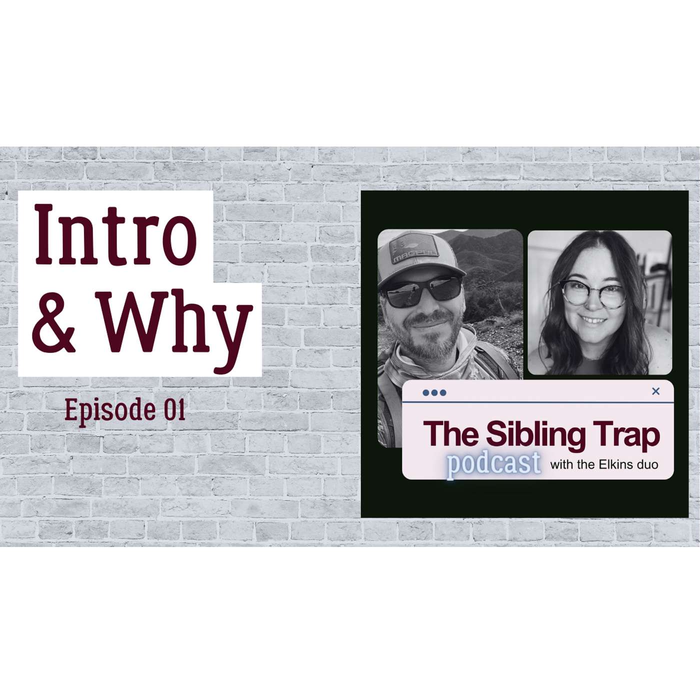 The Sibling Trap
