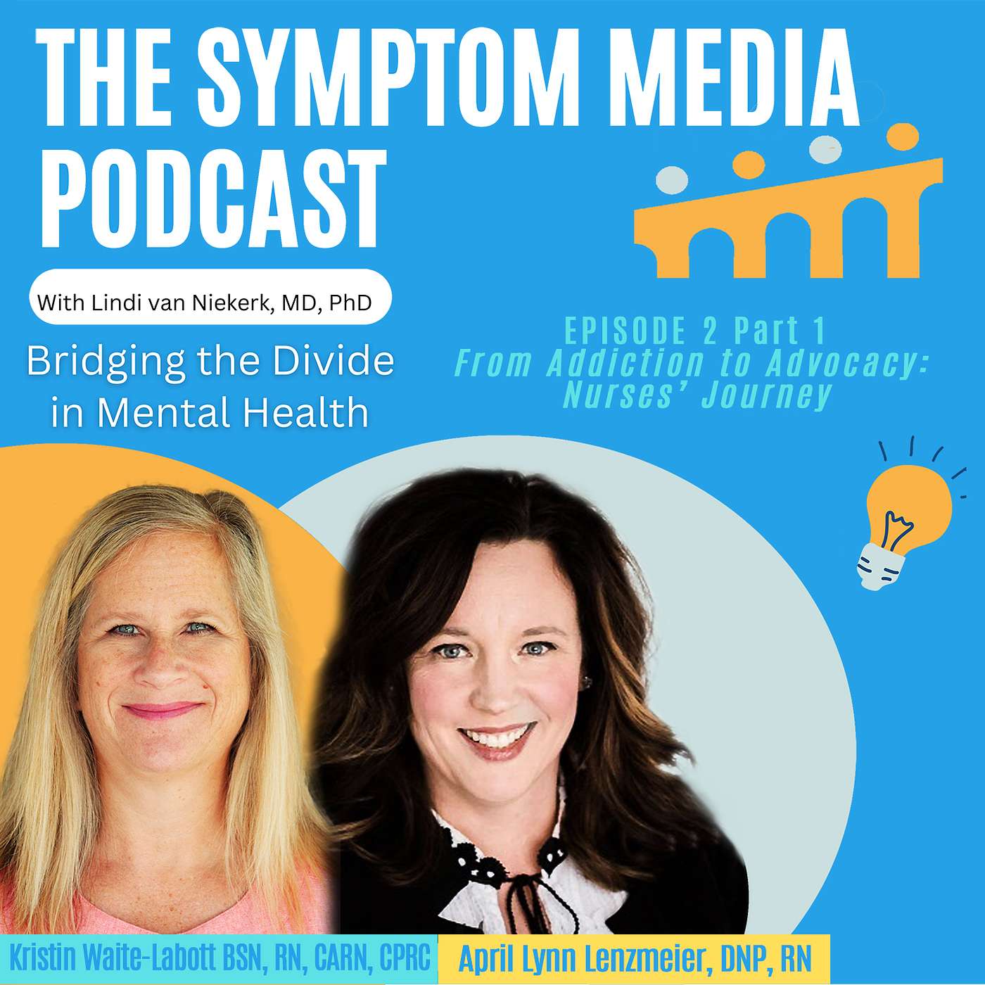 Episode 2, Part 1: From Addiction to Advocacy: Nurses' Journey episode artwork
