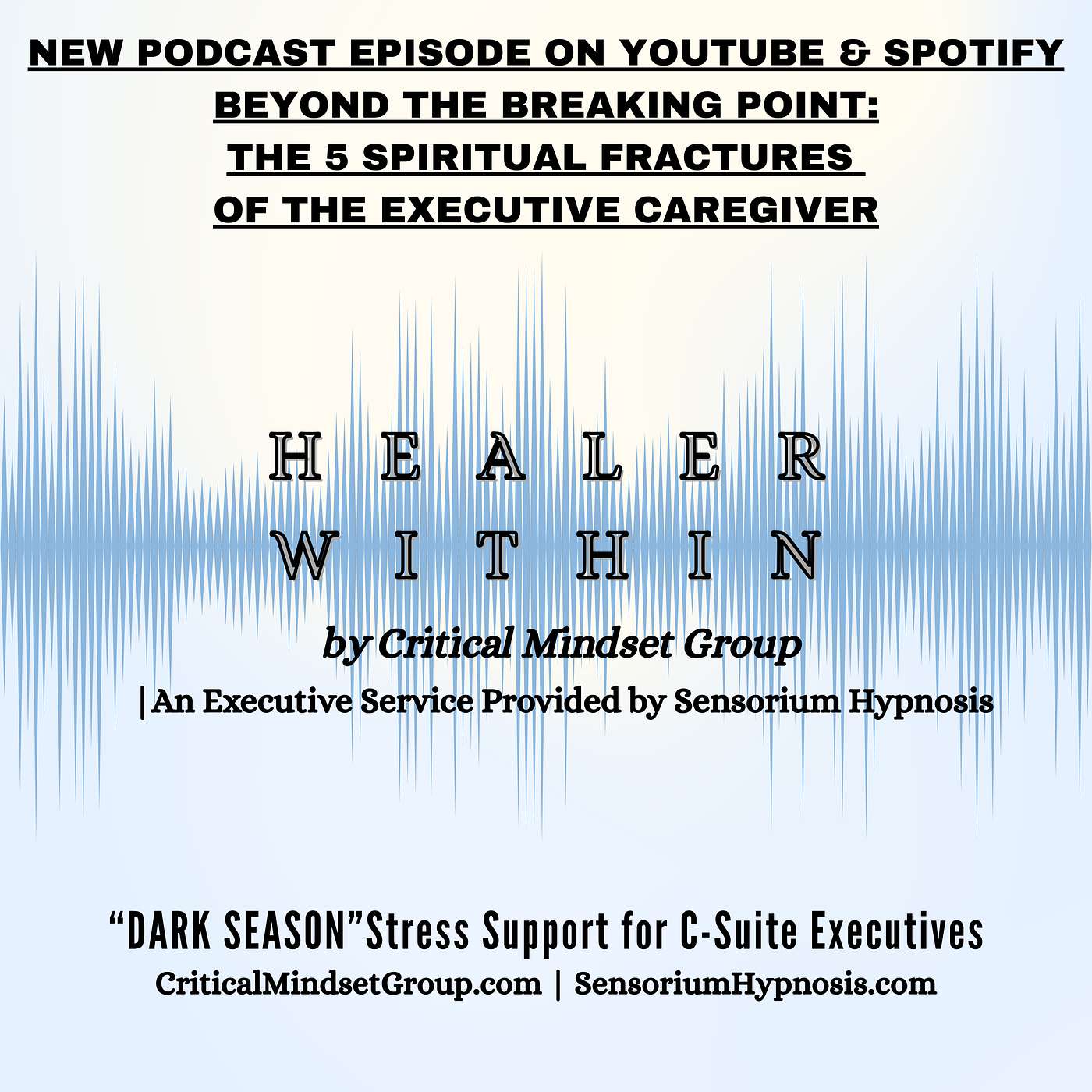 Healer Within Podcast by Sensorium Hypnosis