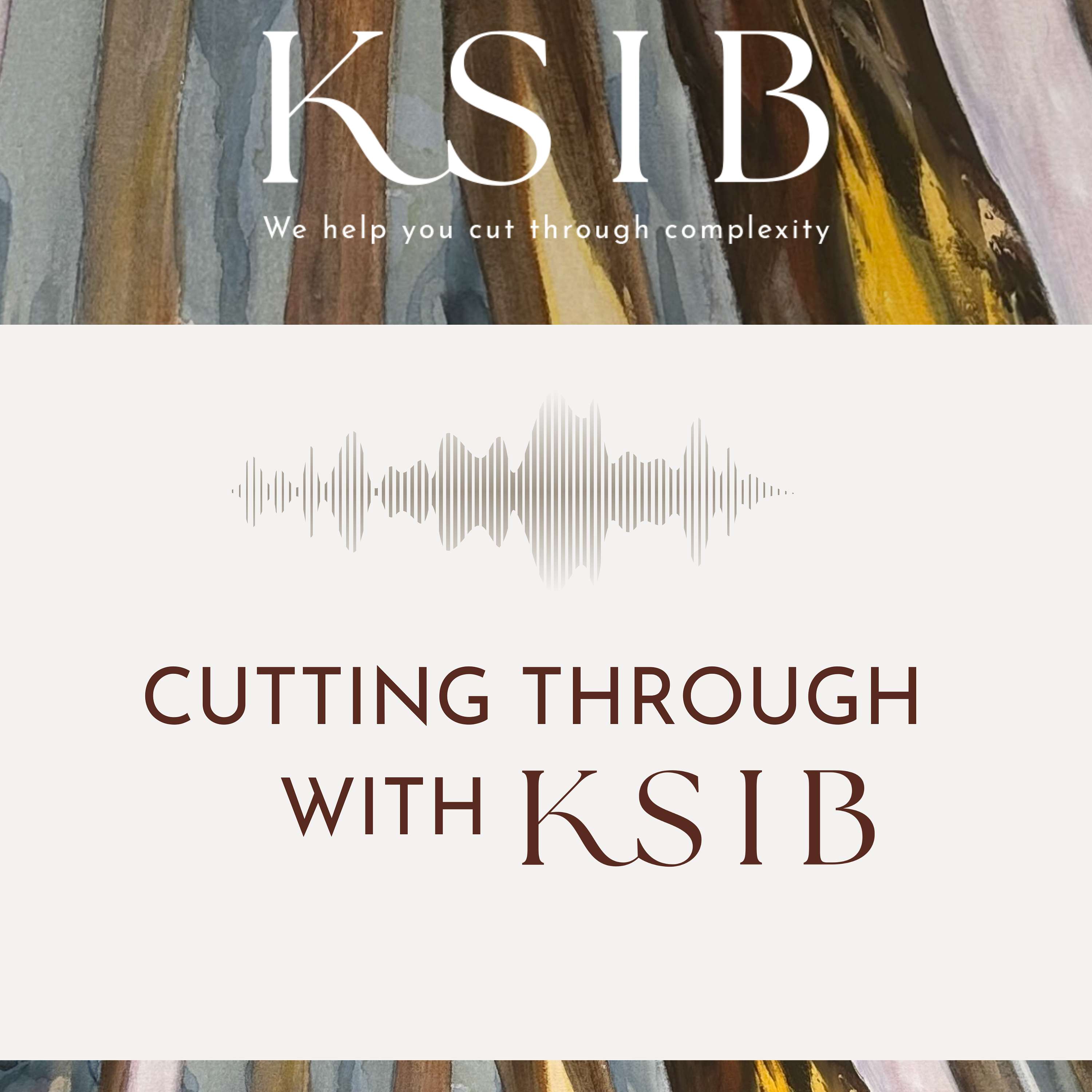Cutting through with KSIB