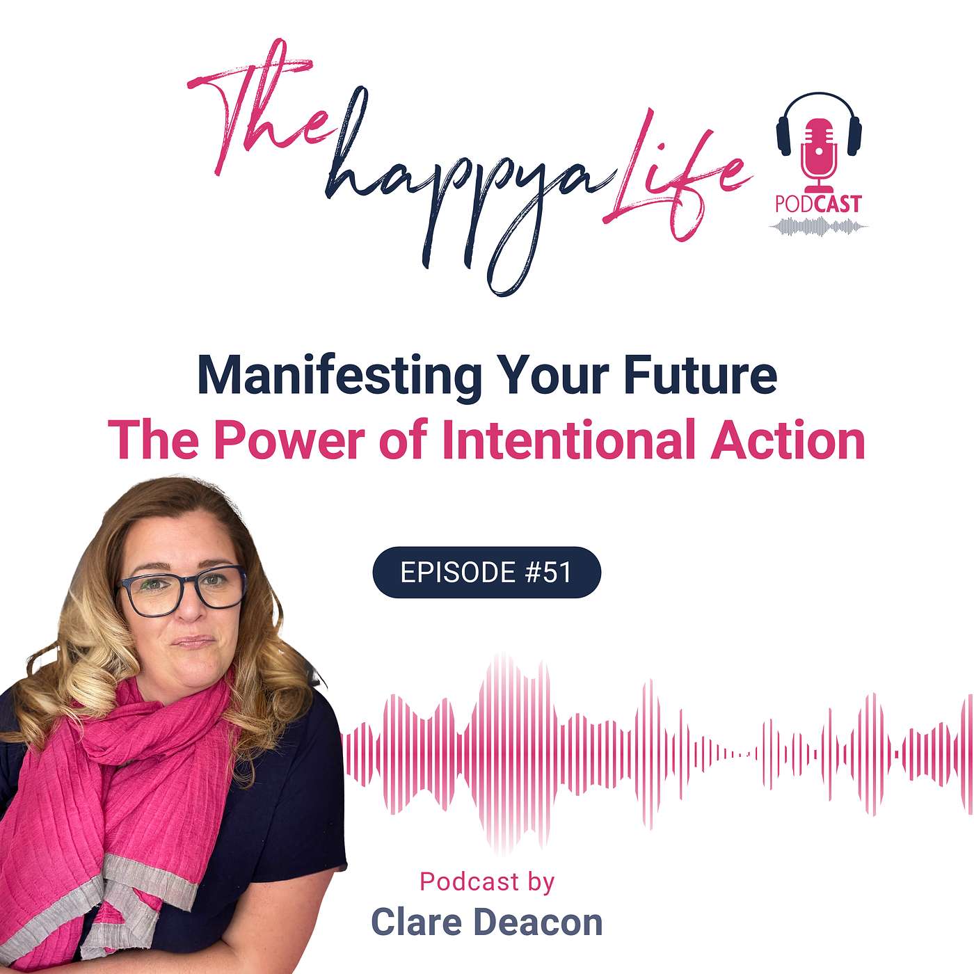 Manifesting Your Future: The Power of Intentional Action episode artwork