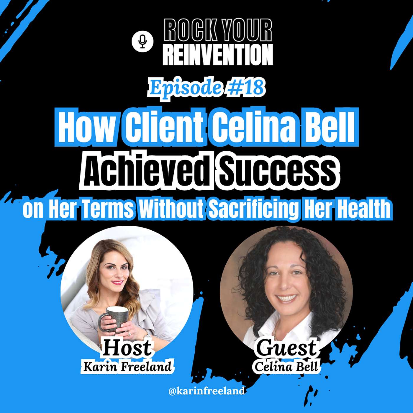 Rock Your Reinvention: Tips For High-Achieving Women Who Want to Exit Their Six-Figure Career And Start A Successful Business