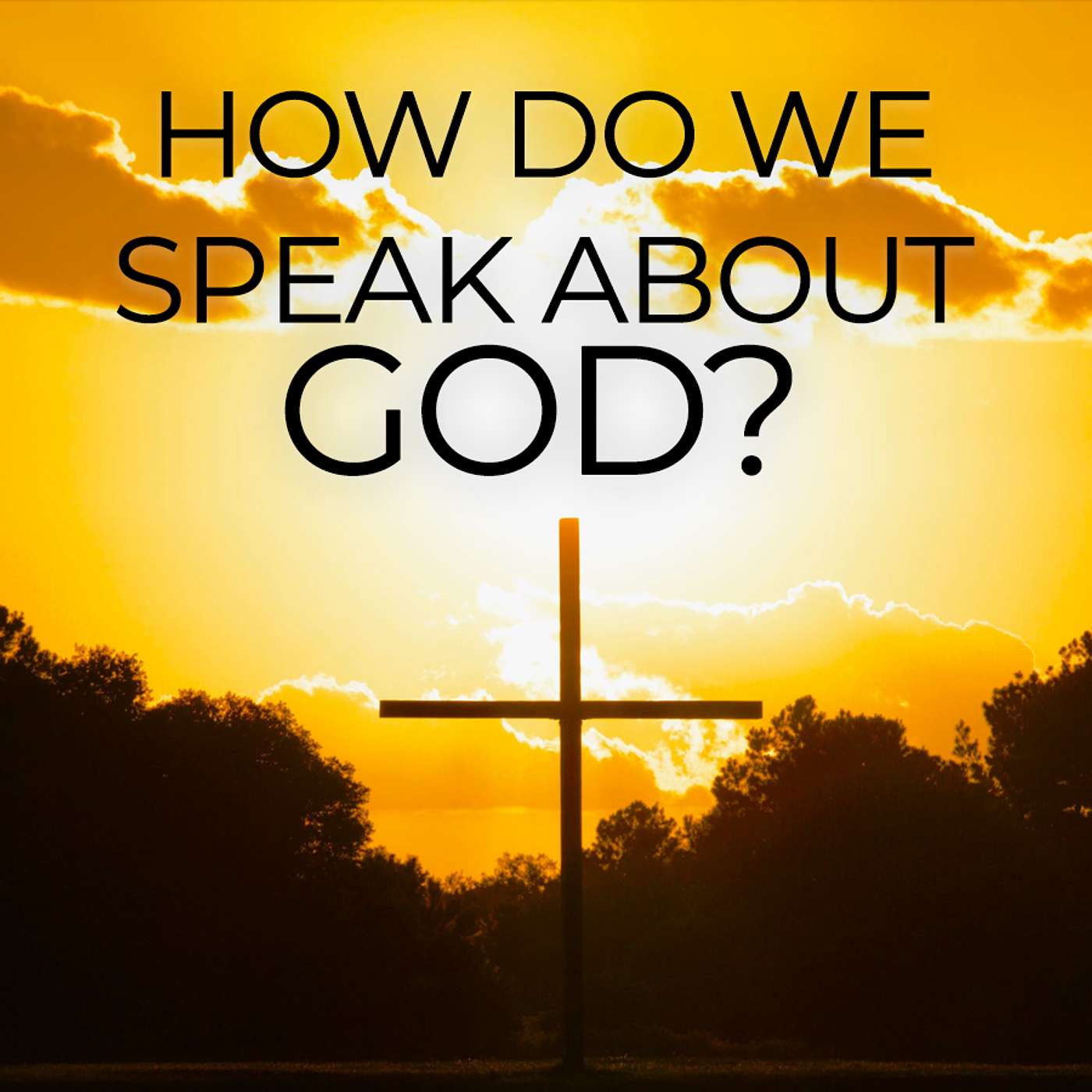 Season 6 Episode 18 - How do we speak about God episode artwork