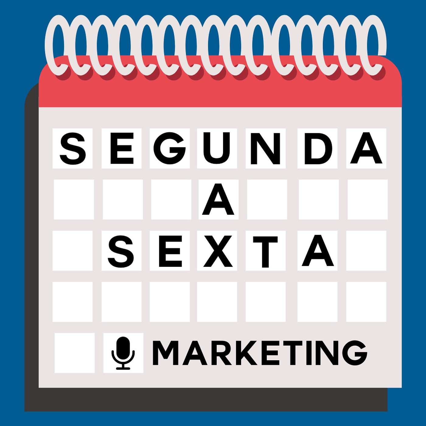 Segunda a Sexta
