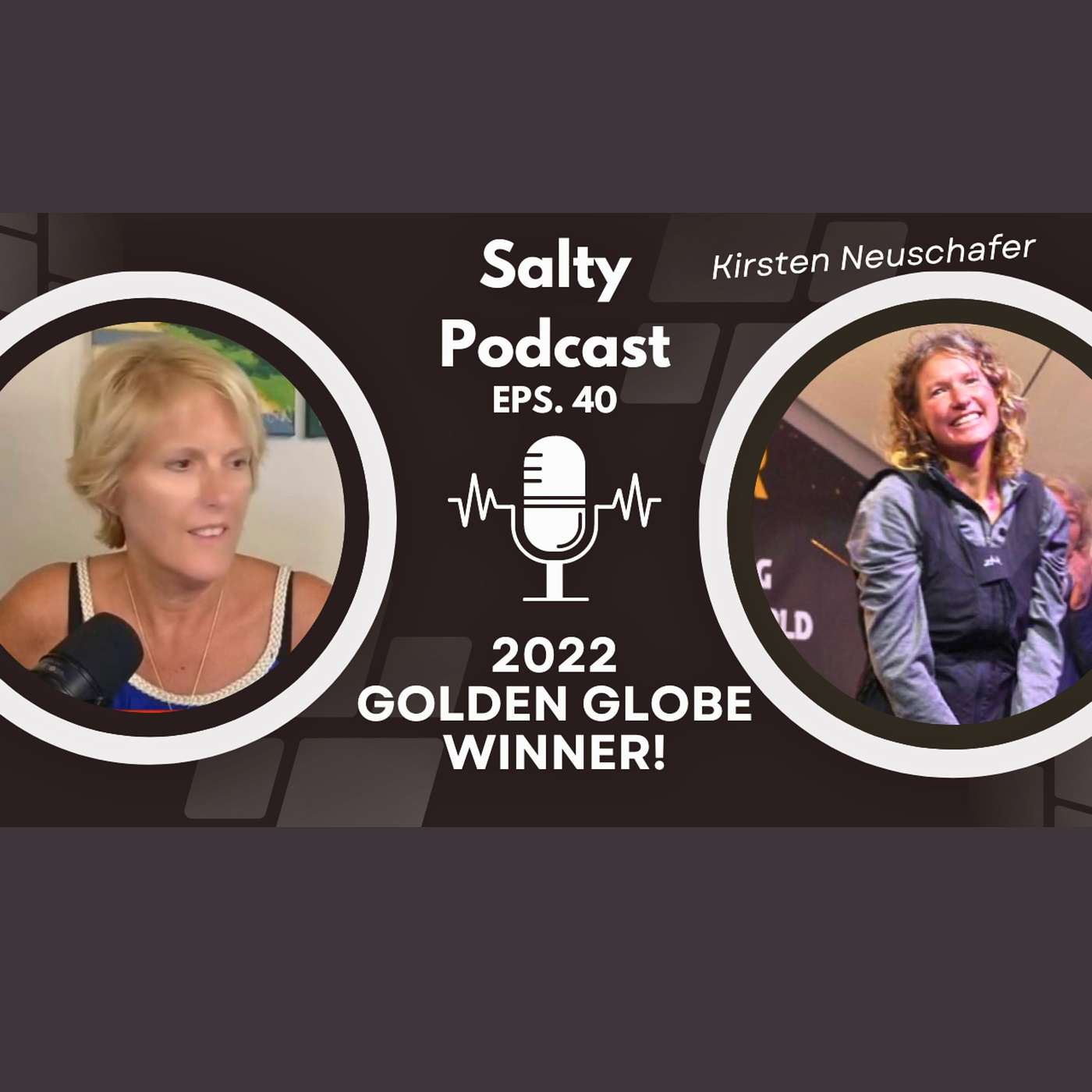 Salty Podcast #40 |⛵️Sailed Around the World Solo Unassisted & WON!🌍Kirsten Neuschafer