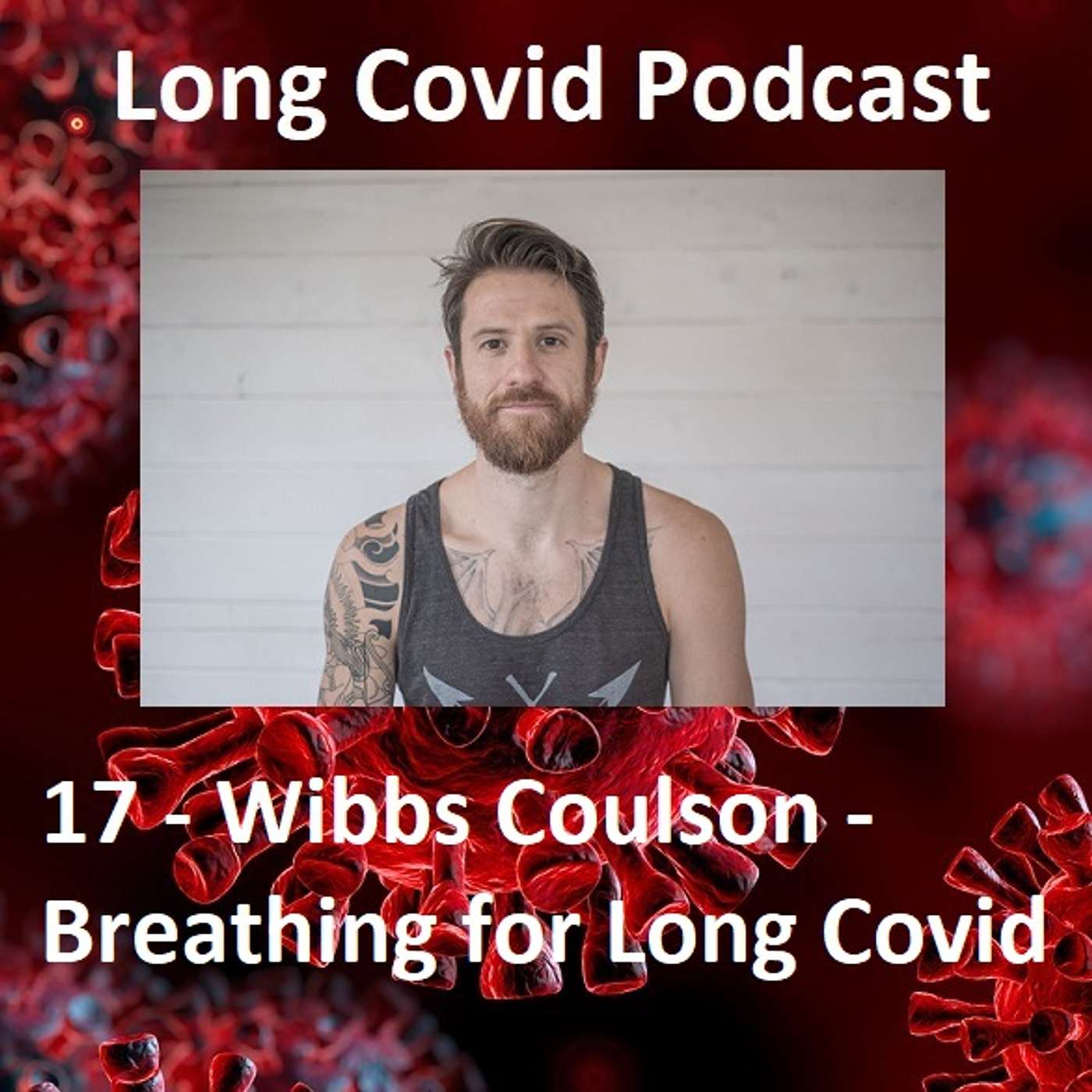 17 - Wibbs Coulson - Breathing for Long Covid