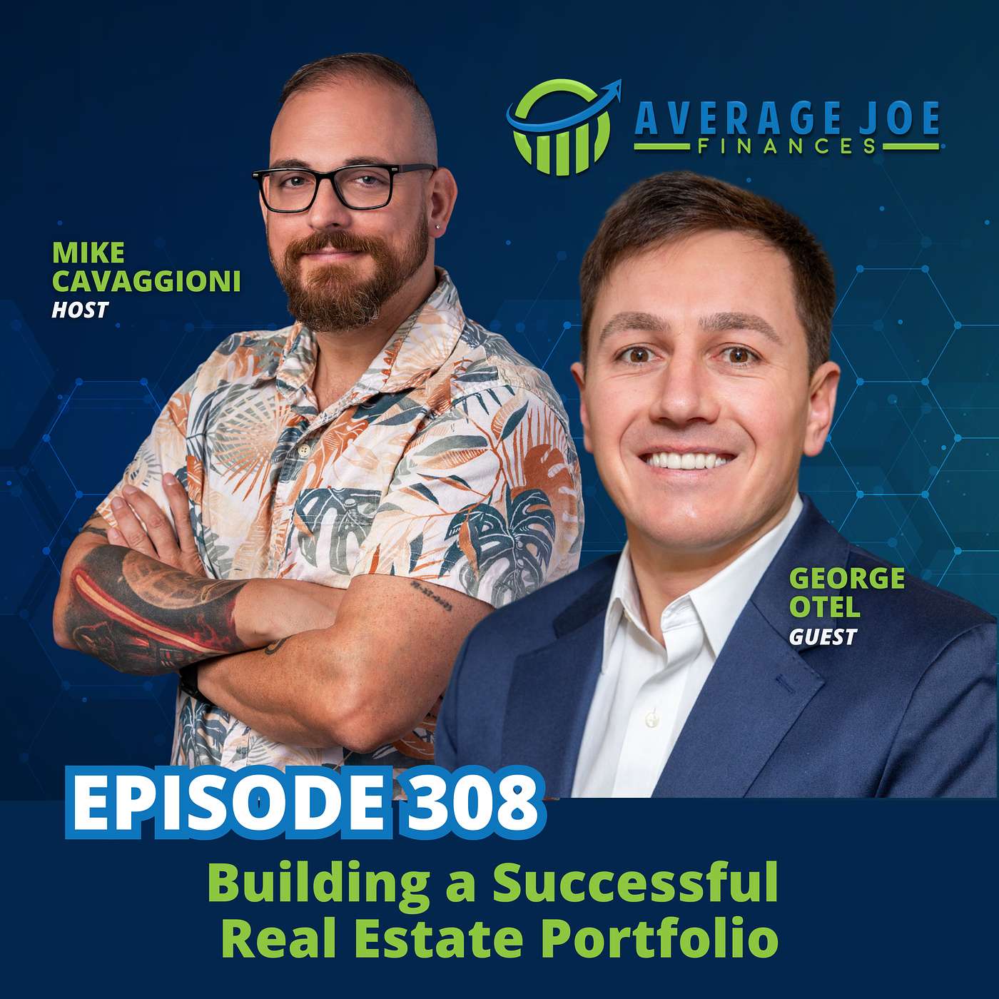 308. Building a Successful Real Estate Portfolio with George Otel 308. Building a Successful Real Estate Portfolio with George Otel
